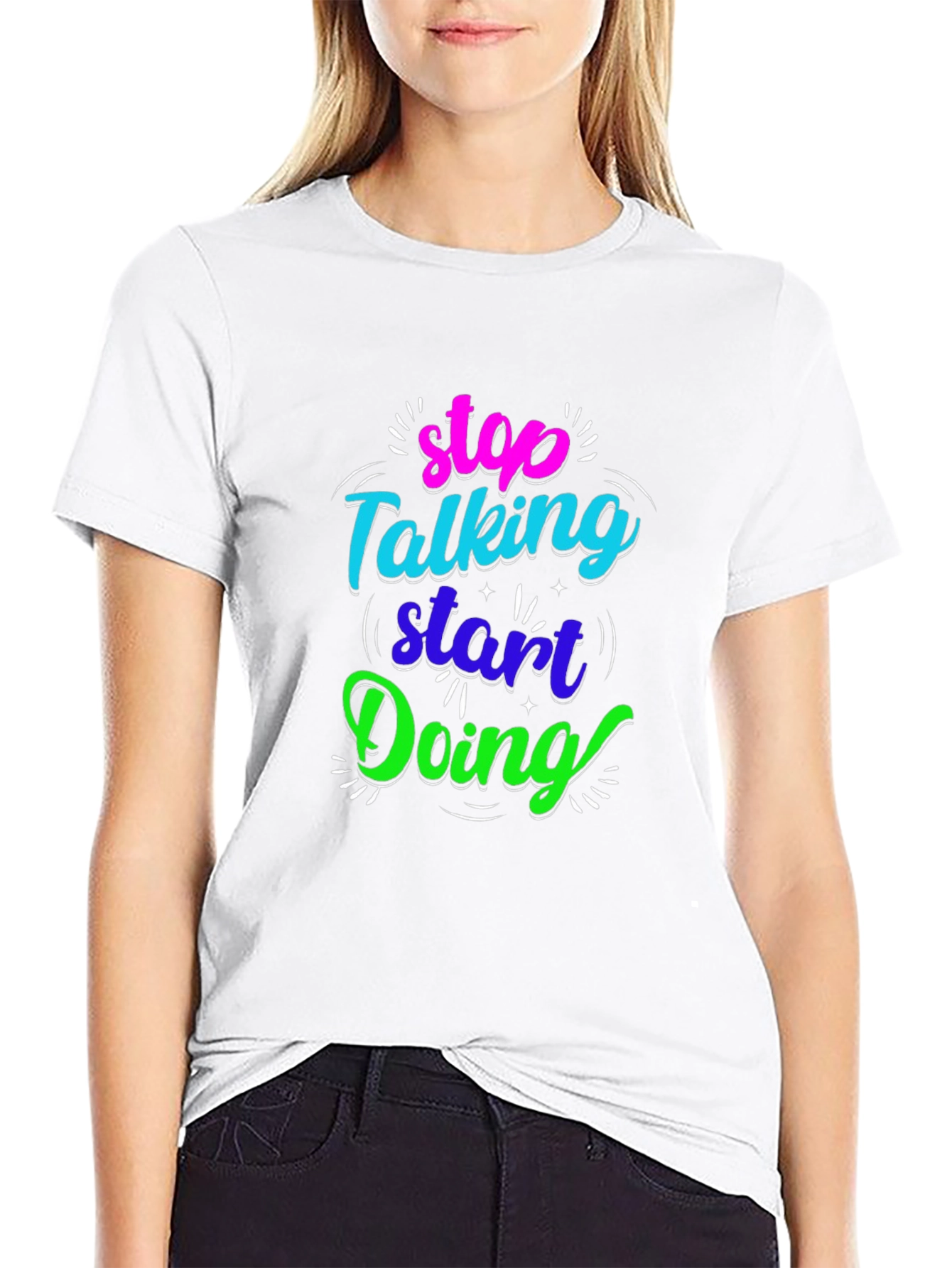 Black Stop Talking Start Doing Black Graphic Tee view 9