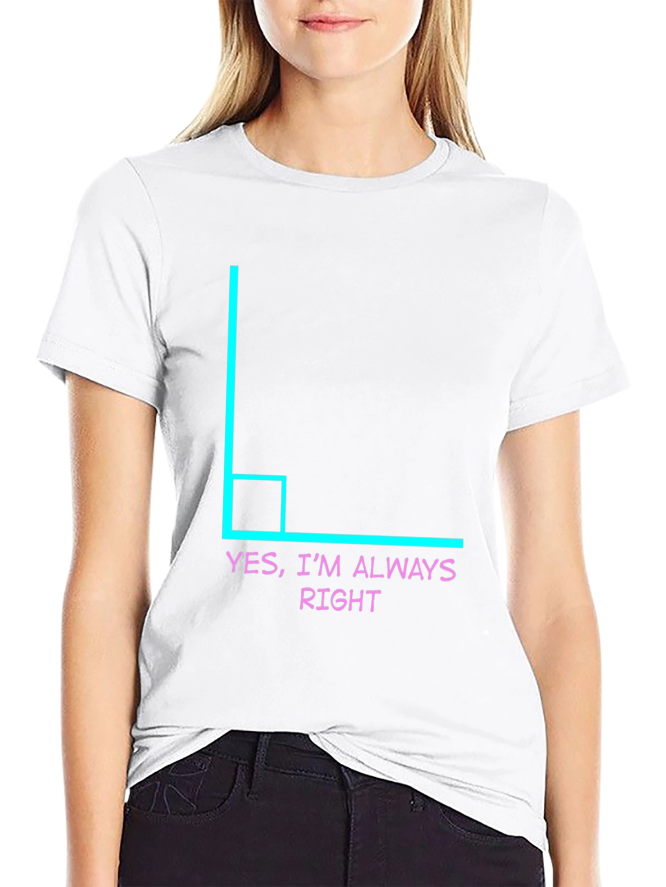 Black Always Right Angle Humor Tee view 9