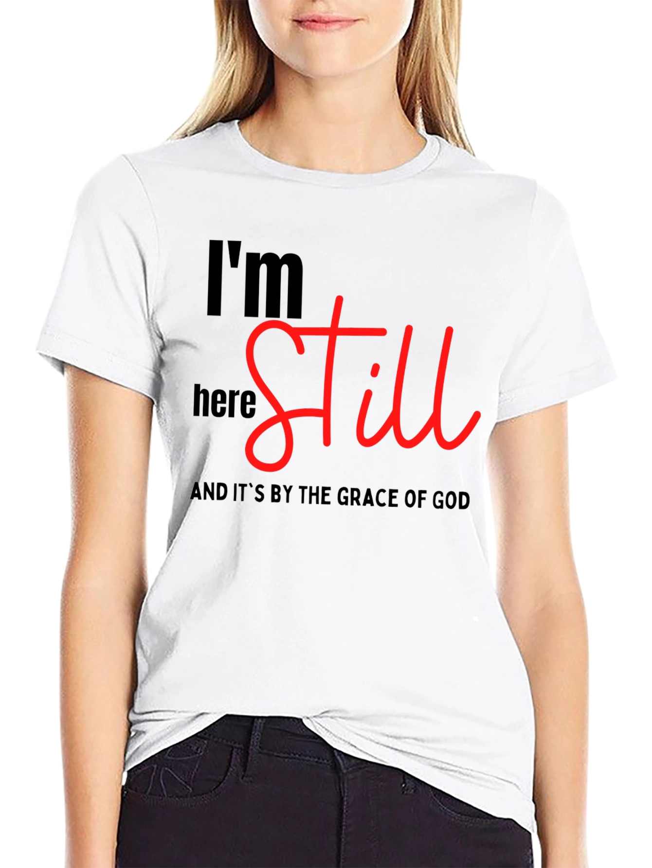 Black I'm Still Here T-Shirt - Grace of God view 9