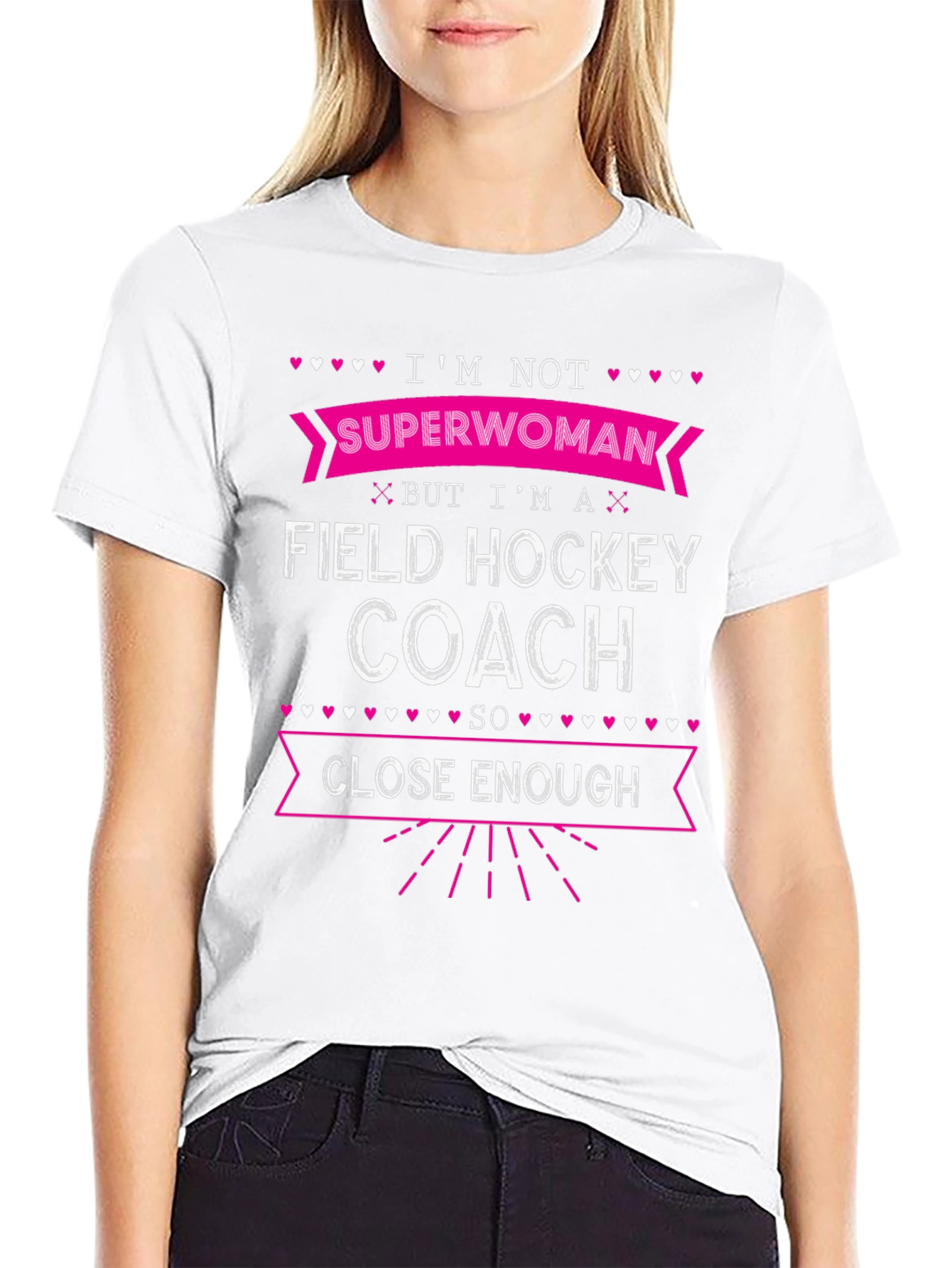 Black Field Hockey Coach T-Shirt - Superwoman Close Enough view 9