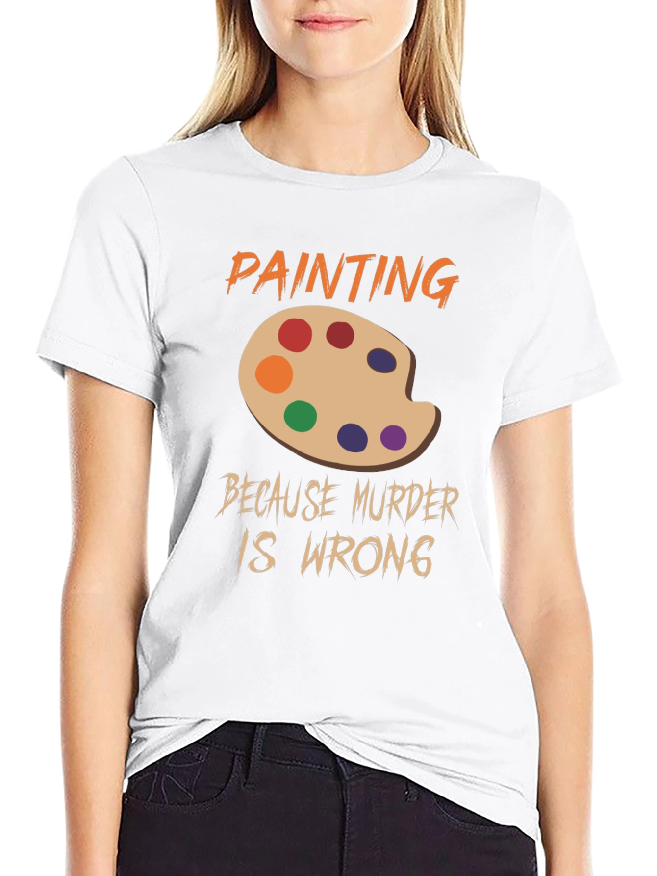 Black Painting Because Murder Is Wrong T-Shirt view 9