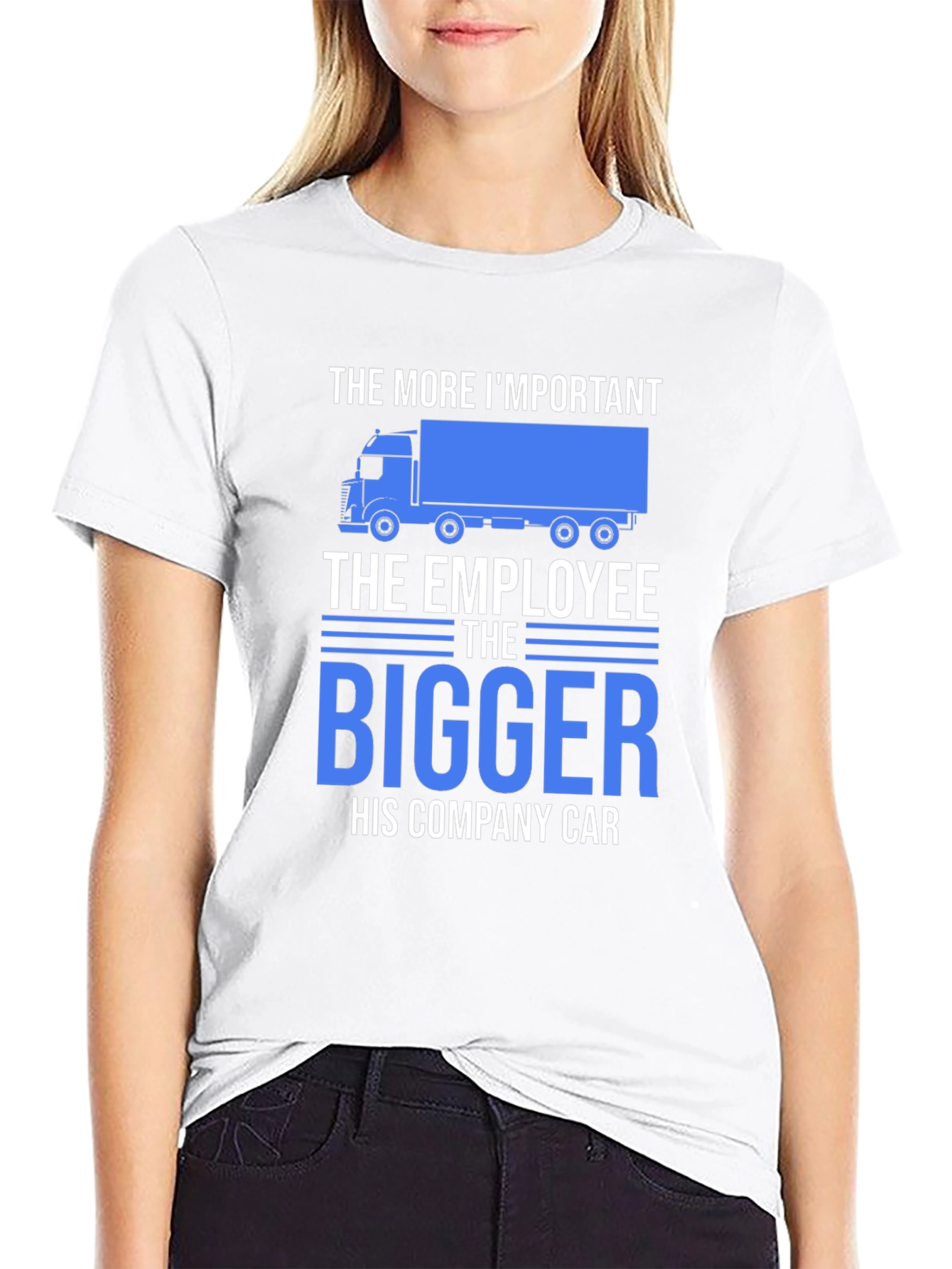 Black Truck Driver Humor T-Shirt - The Bigger His Company Car! view 9