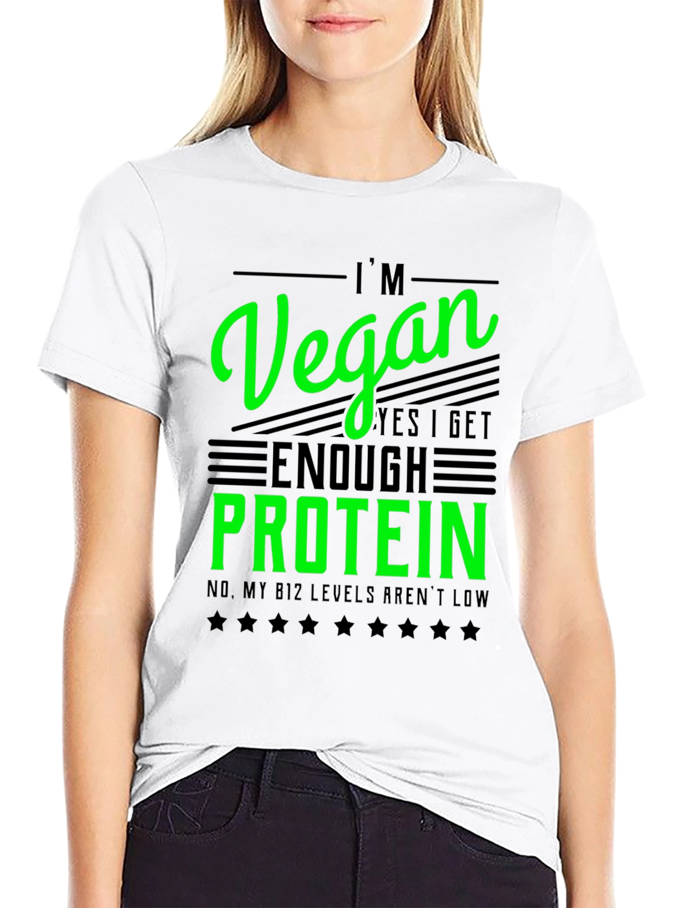 I'm Vegan T-Shirt - Get Enough Protein Funny Tee - 9