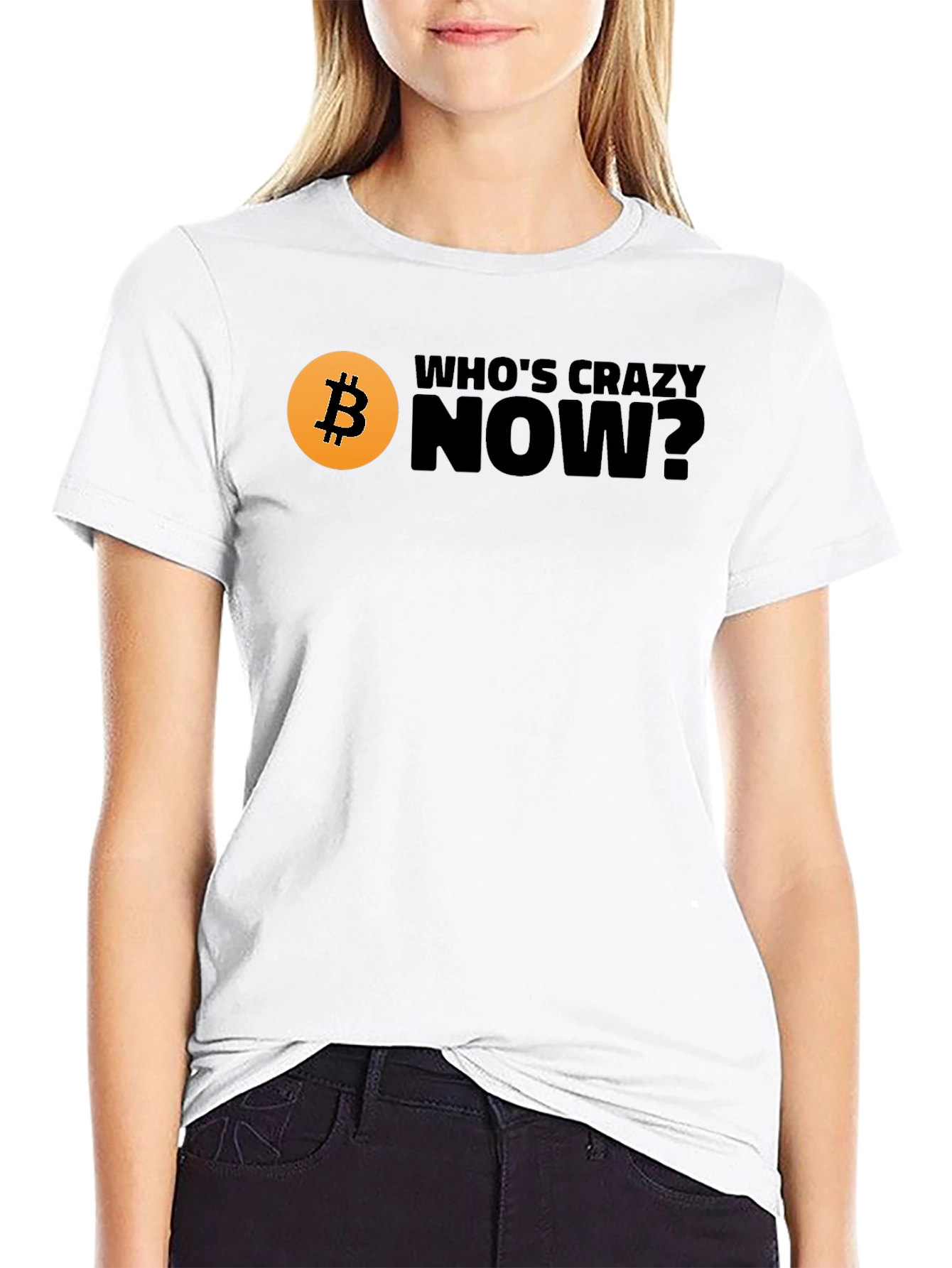 Black Bitcoin T-Shirt - Who's Crazy Now? Black Tee view 9