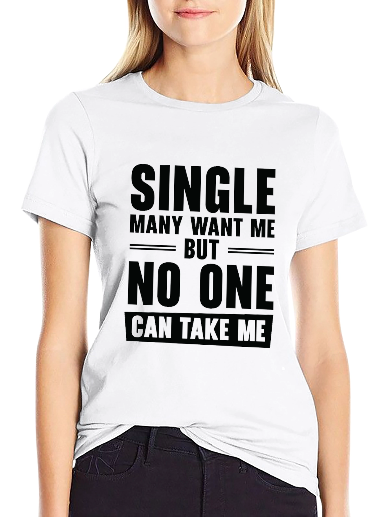 Black Single, But No One Can Take Me, Black T-Shirt view 9