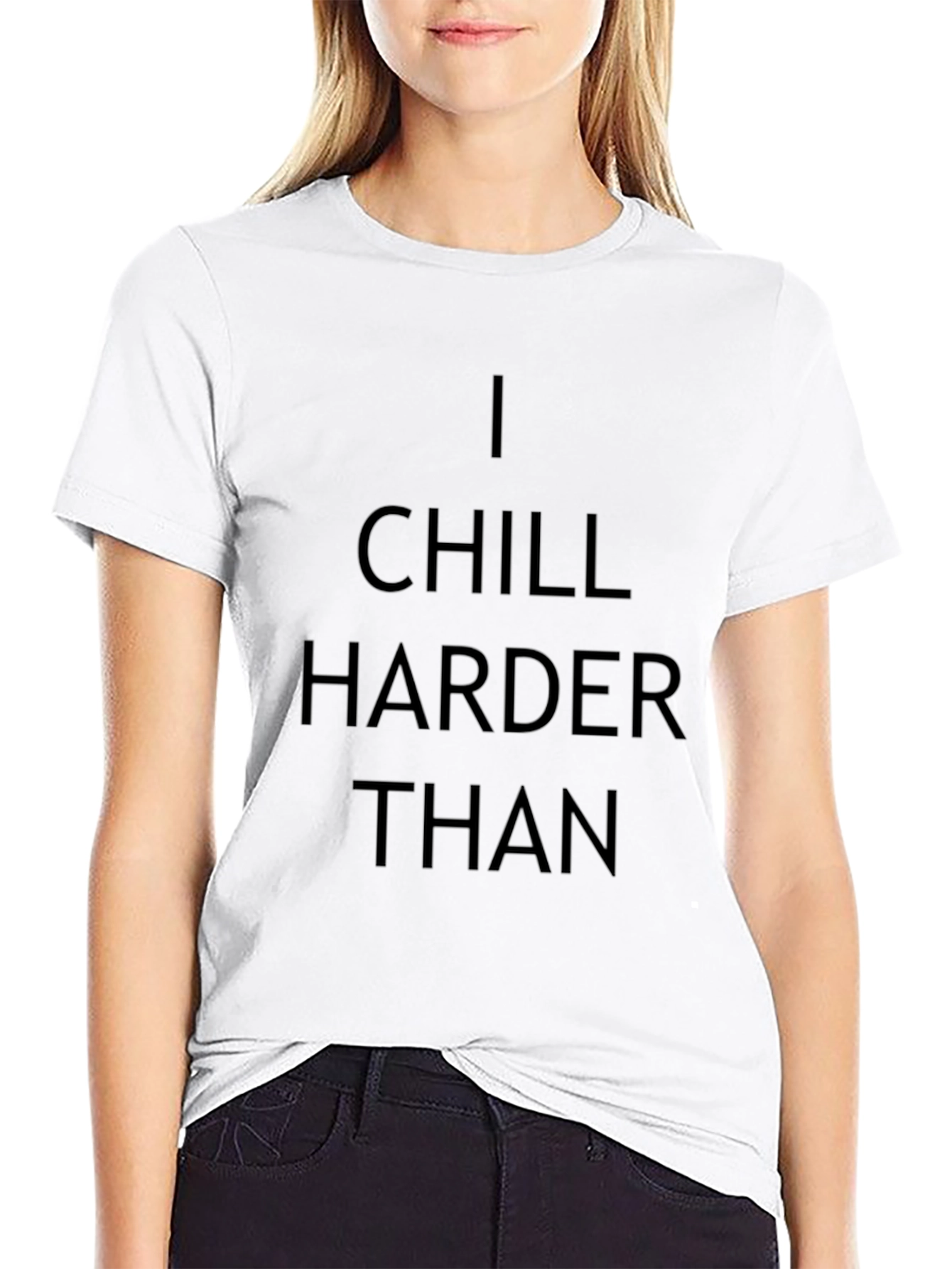 Black I Chill Harder Than Graphic T-Shirt - Black view 9