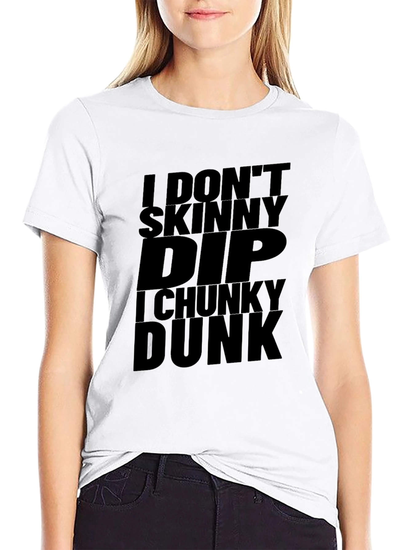 Black I Don't Skinny Dip, I Chunky Dunk Black T-Shirt view 9