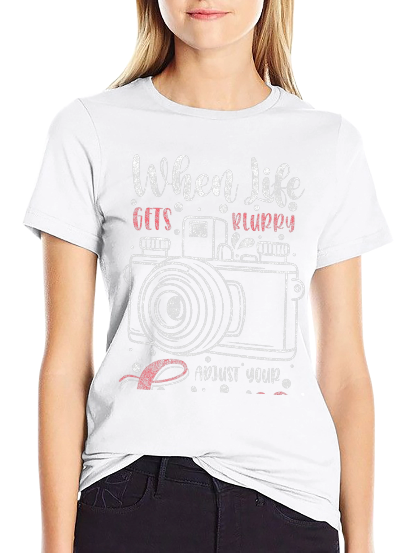 Black When Life Gets Blurry T-Shirt view 9