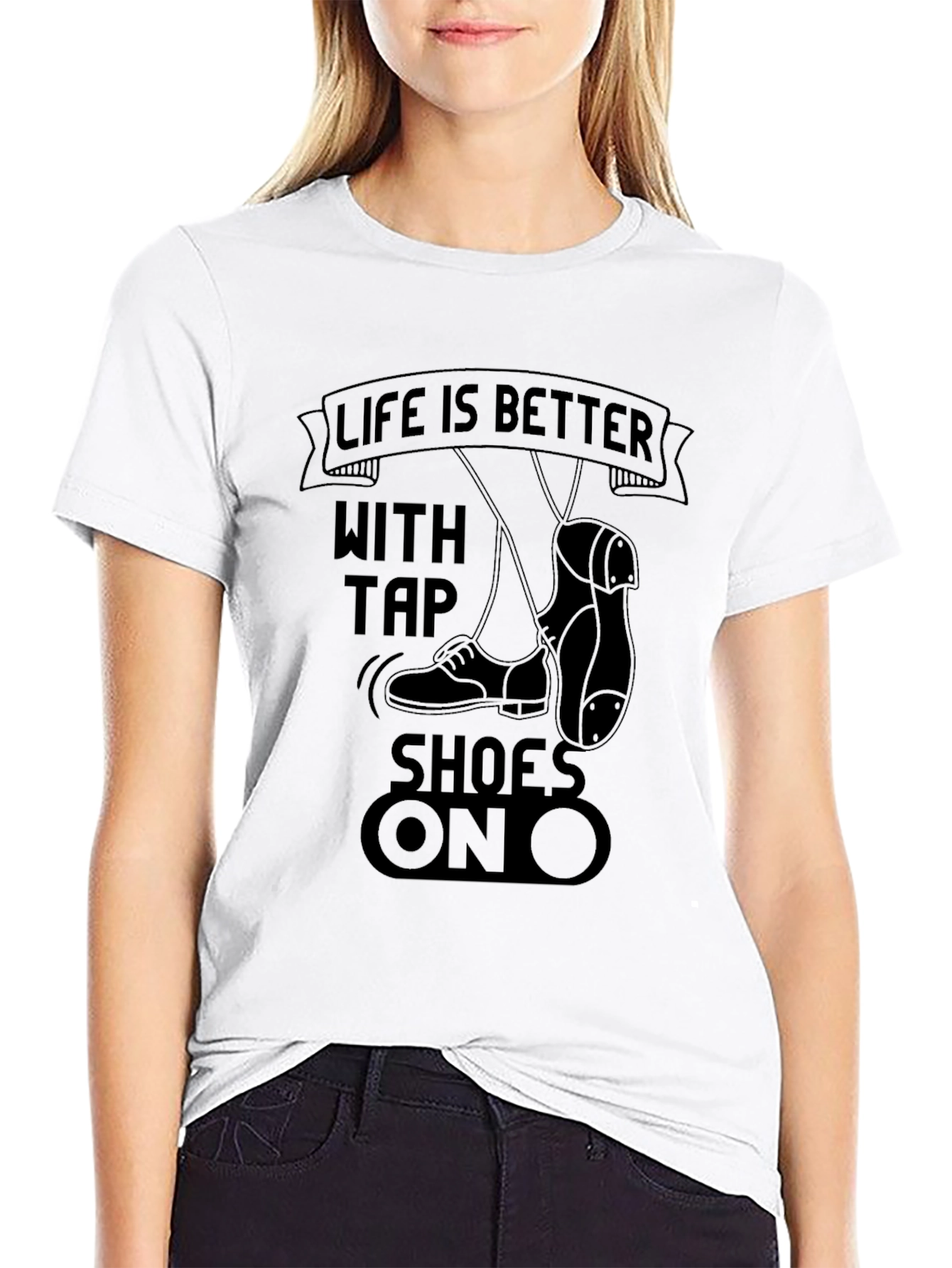 Black Life is Better With Tap Shoes On T-Shirt view 9