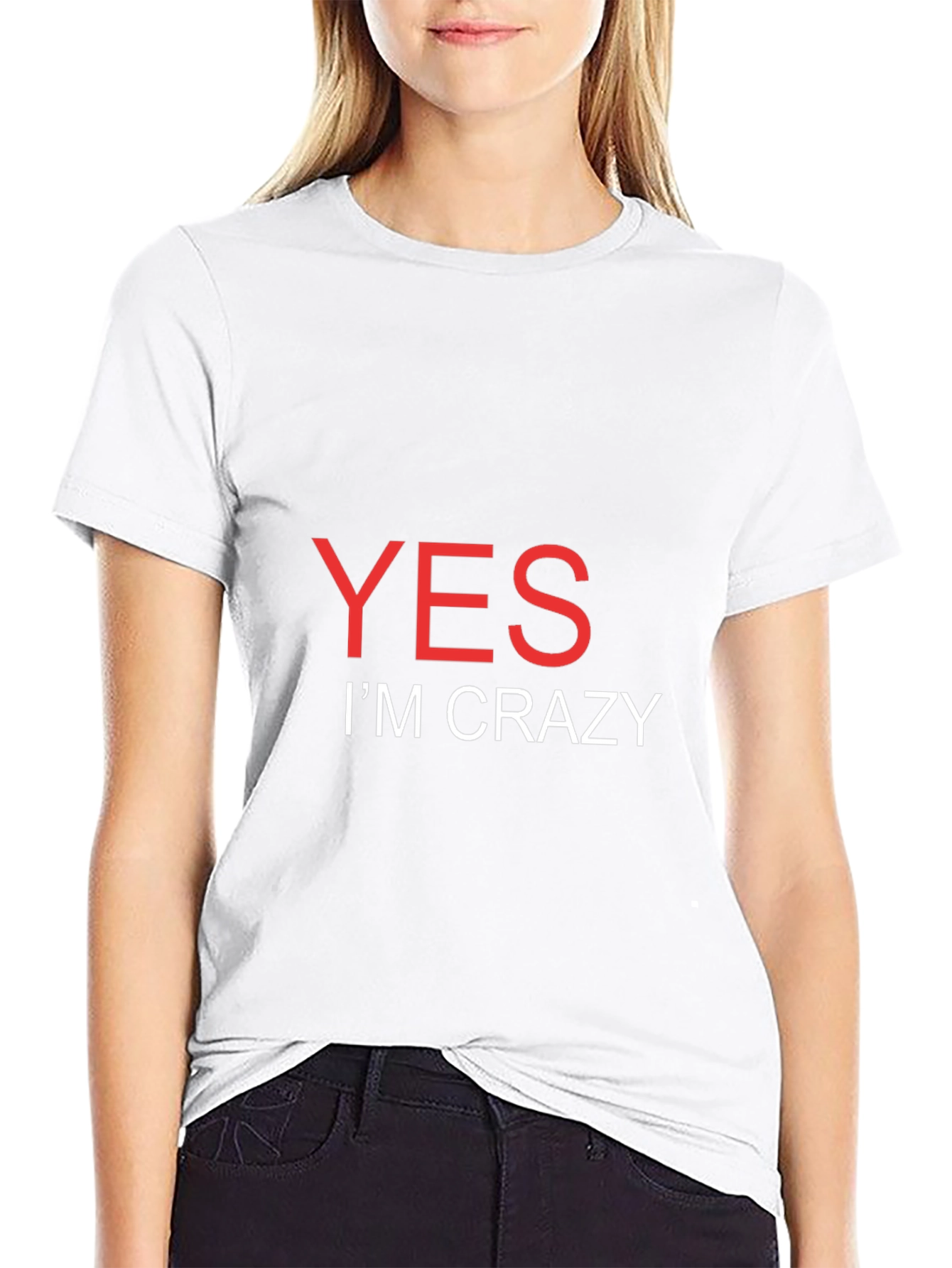 Black Yes I'm Crazy T-Shirt - Bold Statement Tee view 9