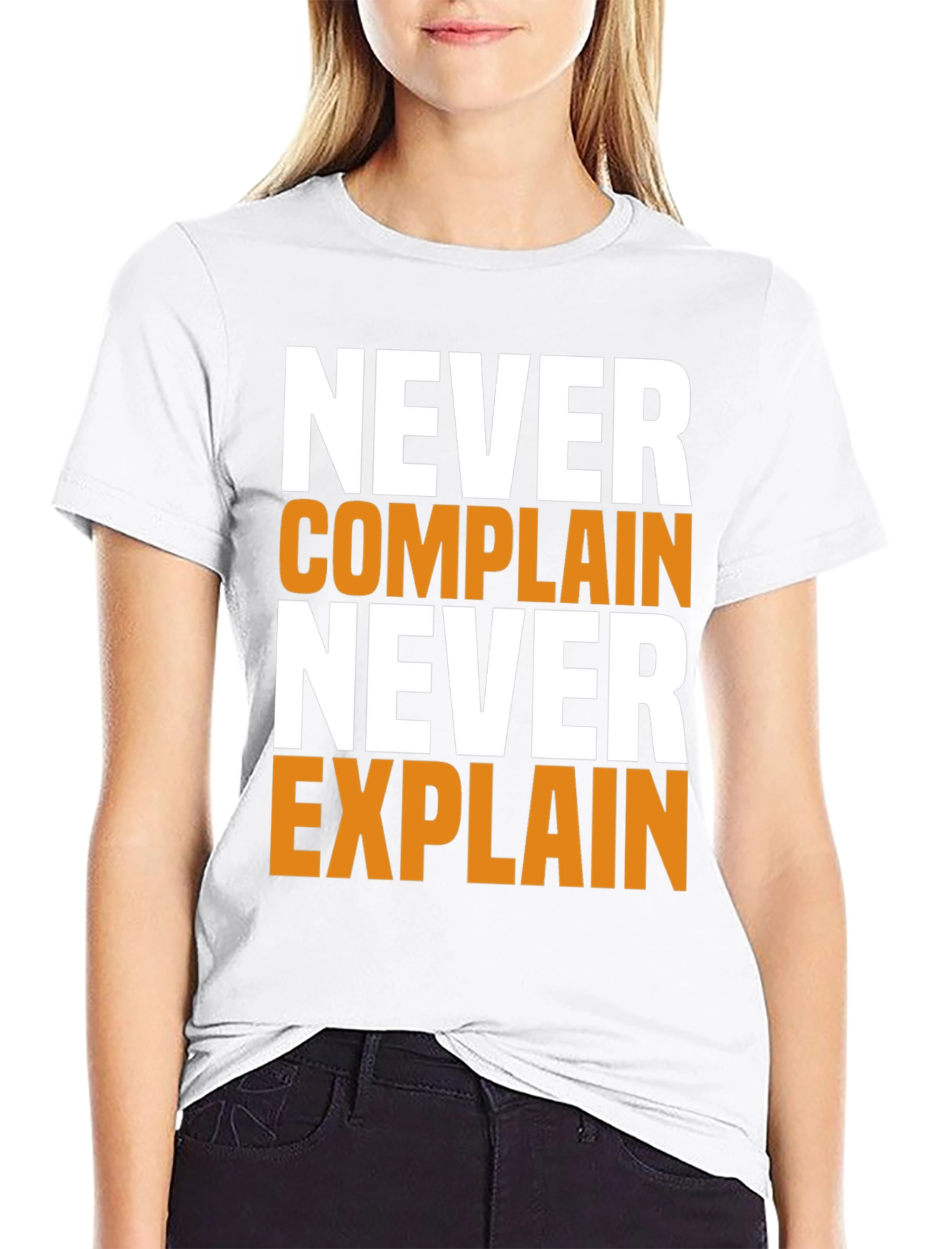 Black Never Complain Never Explain Graphic Tee view 9