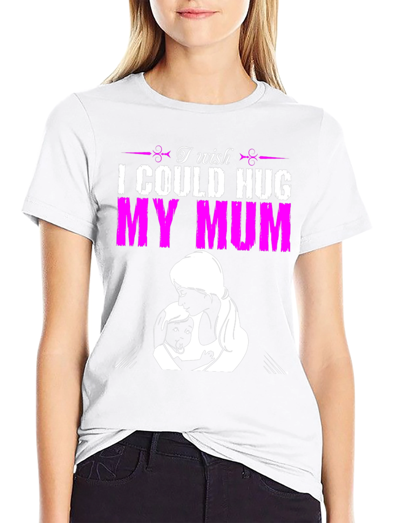 Black I Wish I Could Hug My Mum T-Shirt view 9