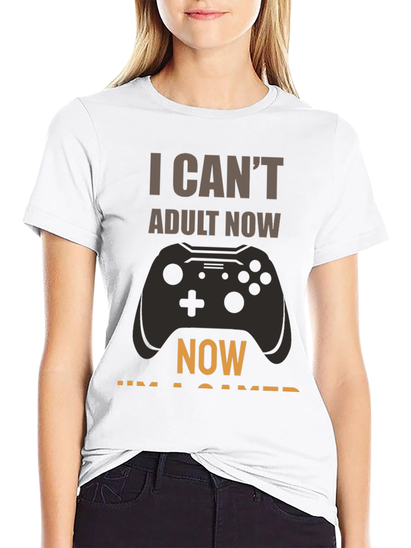 I Can't Adult Now Gamer T-Shirt - 9
