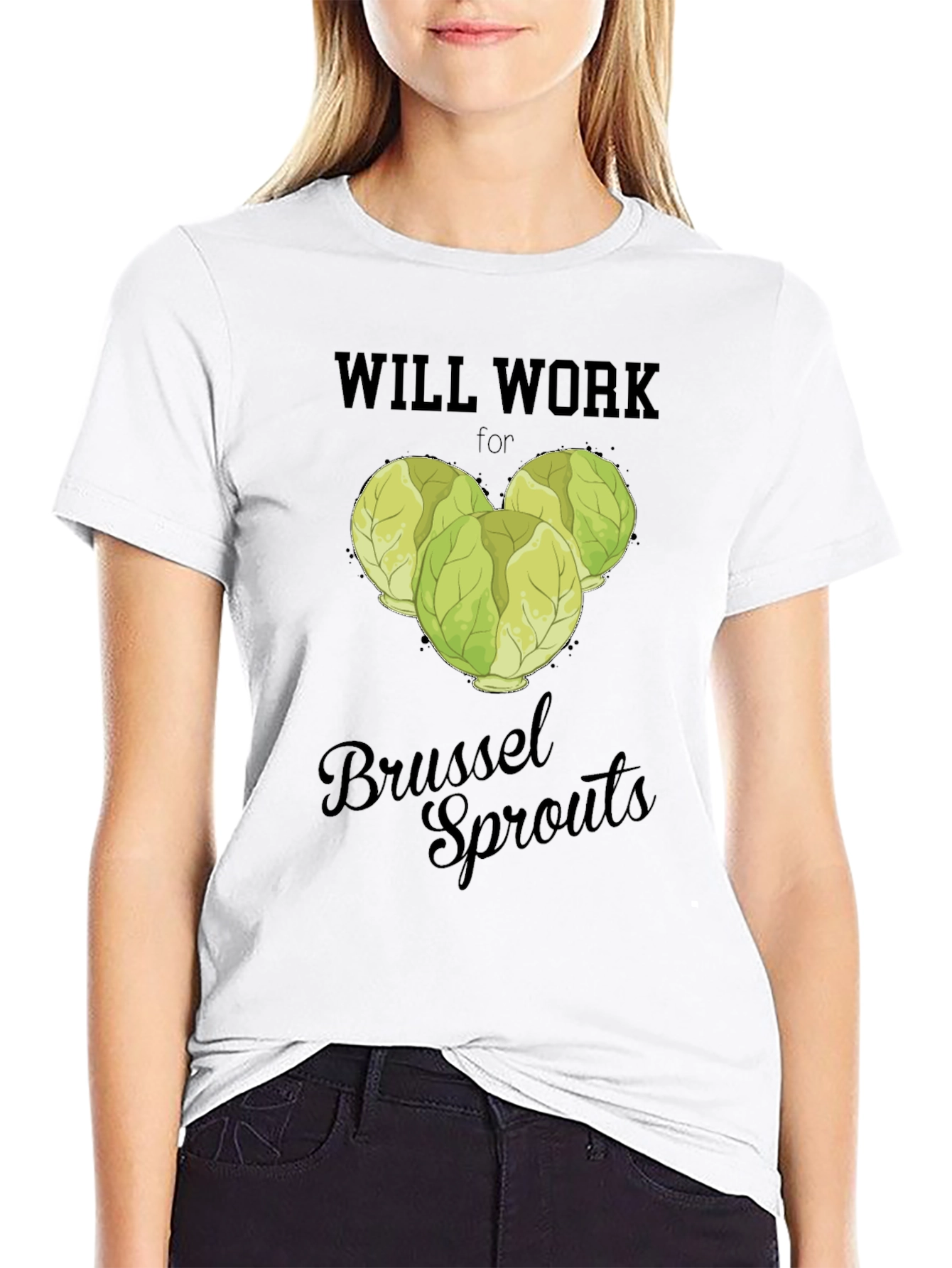 Black Will Work for Brussel Sprouts T-Shirt view 9