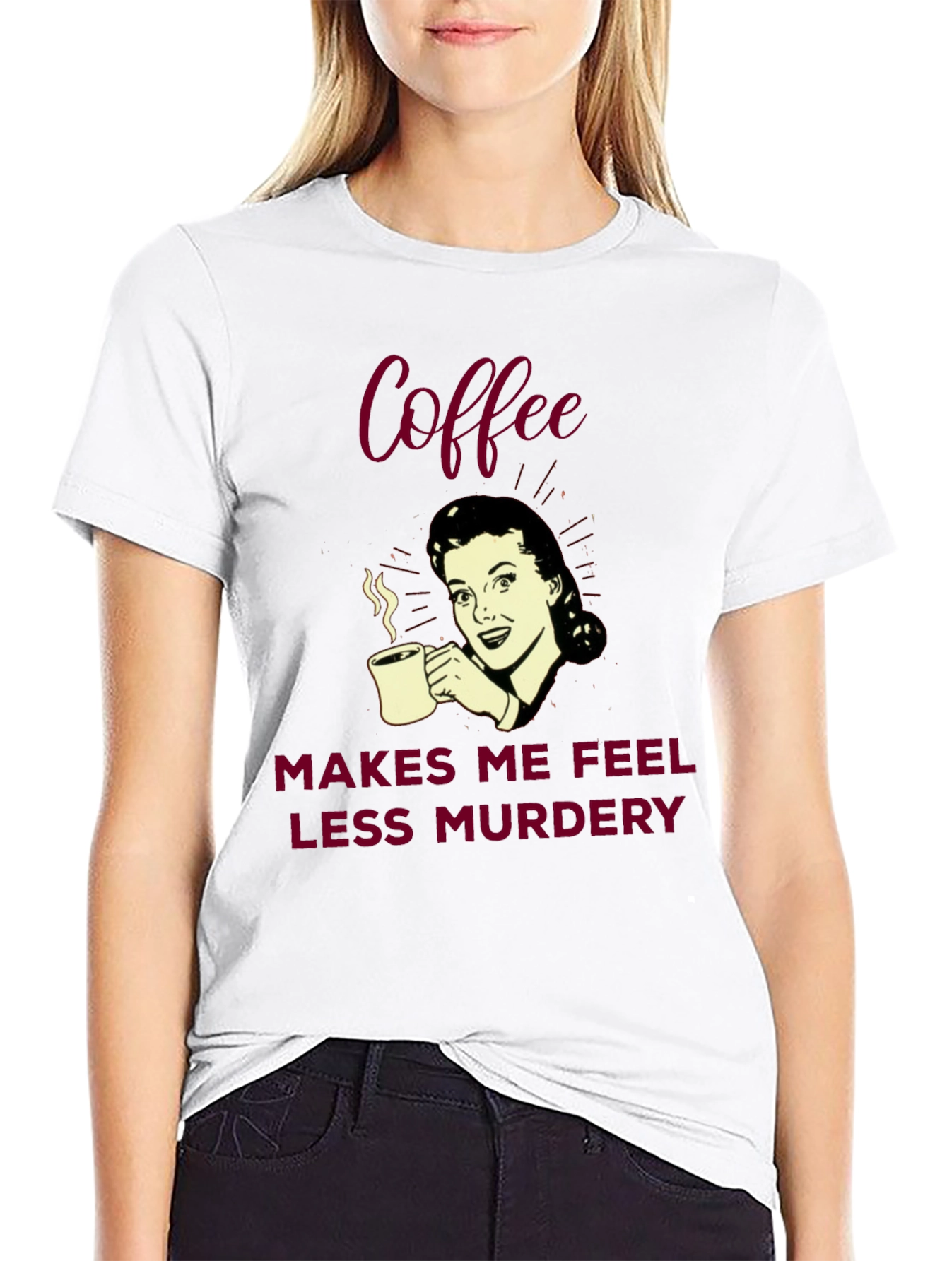 Black Coffee Makes Me Feel Less Murdery Graphic Tee view 9