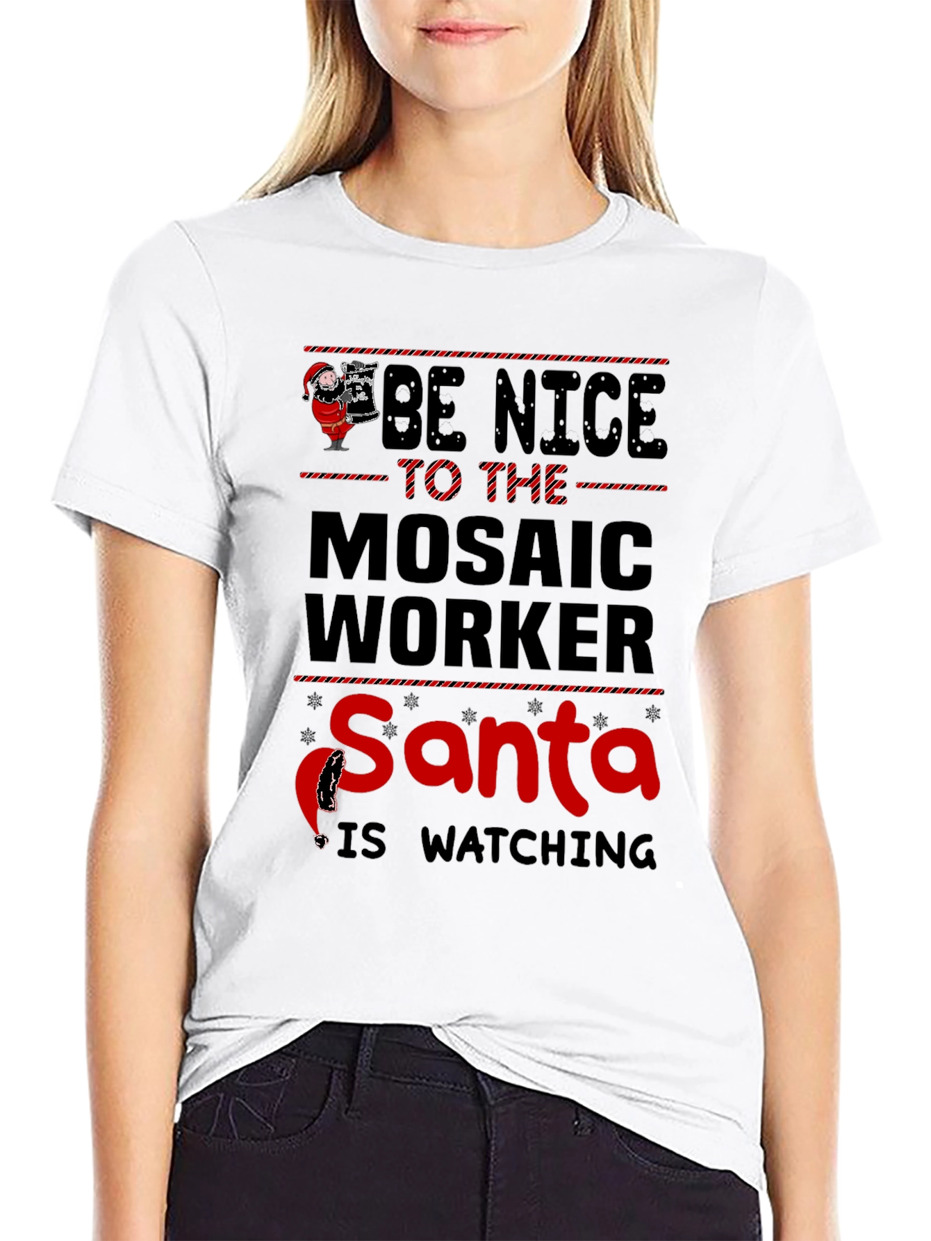 Black Be Nice to the Mosaic Worker T-Shirt Santa is Watching view 9