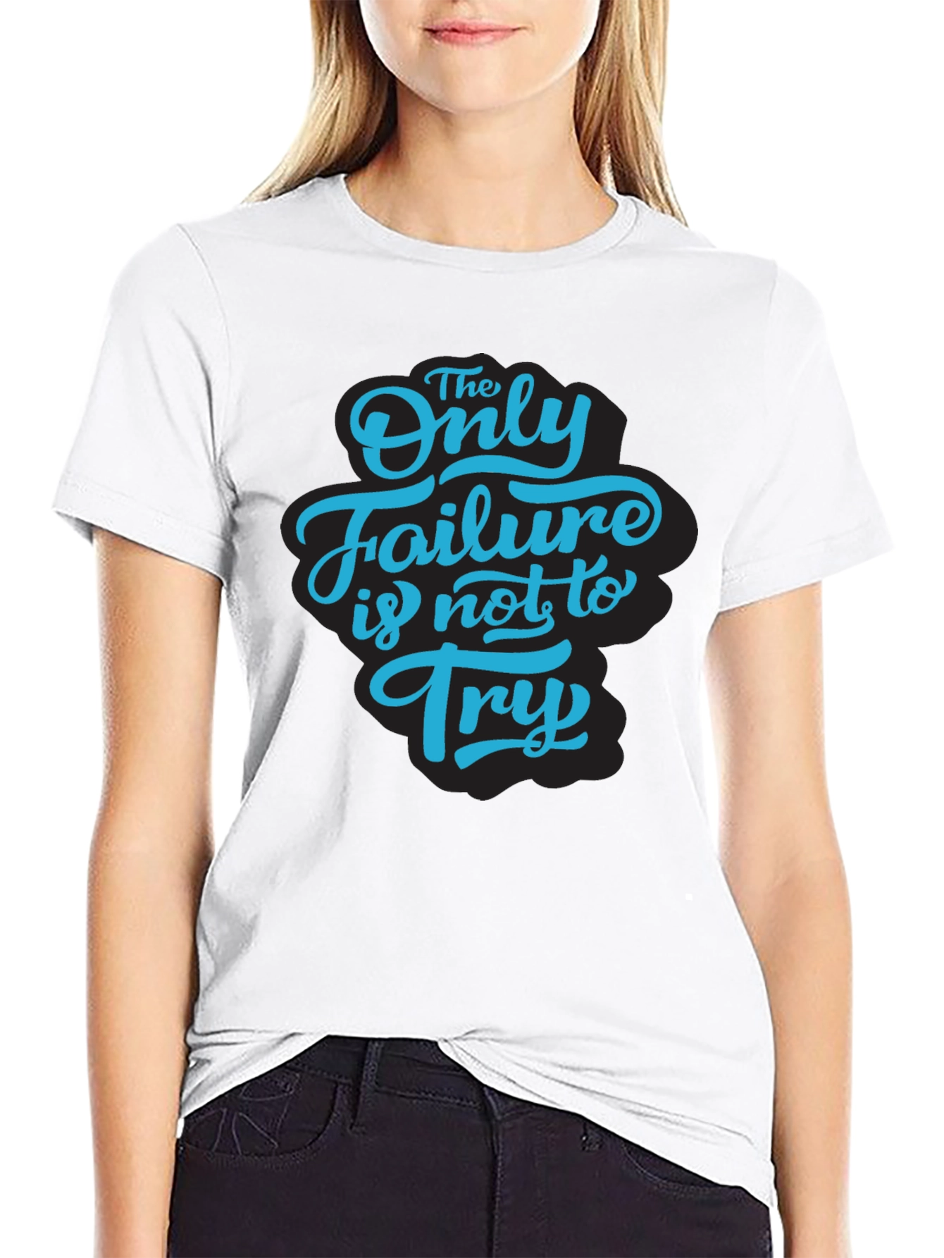 Black Inspirational Graphic Tee - The Only Failure Is Not To Try view 9