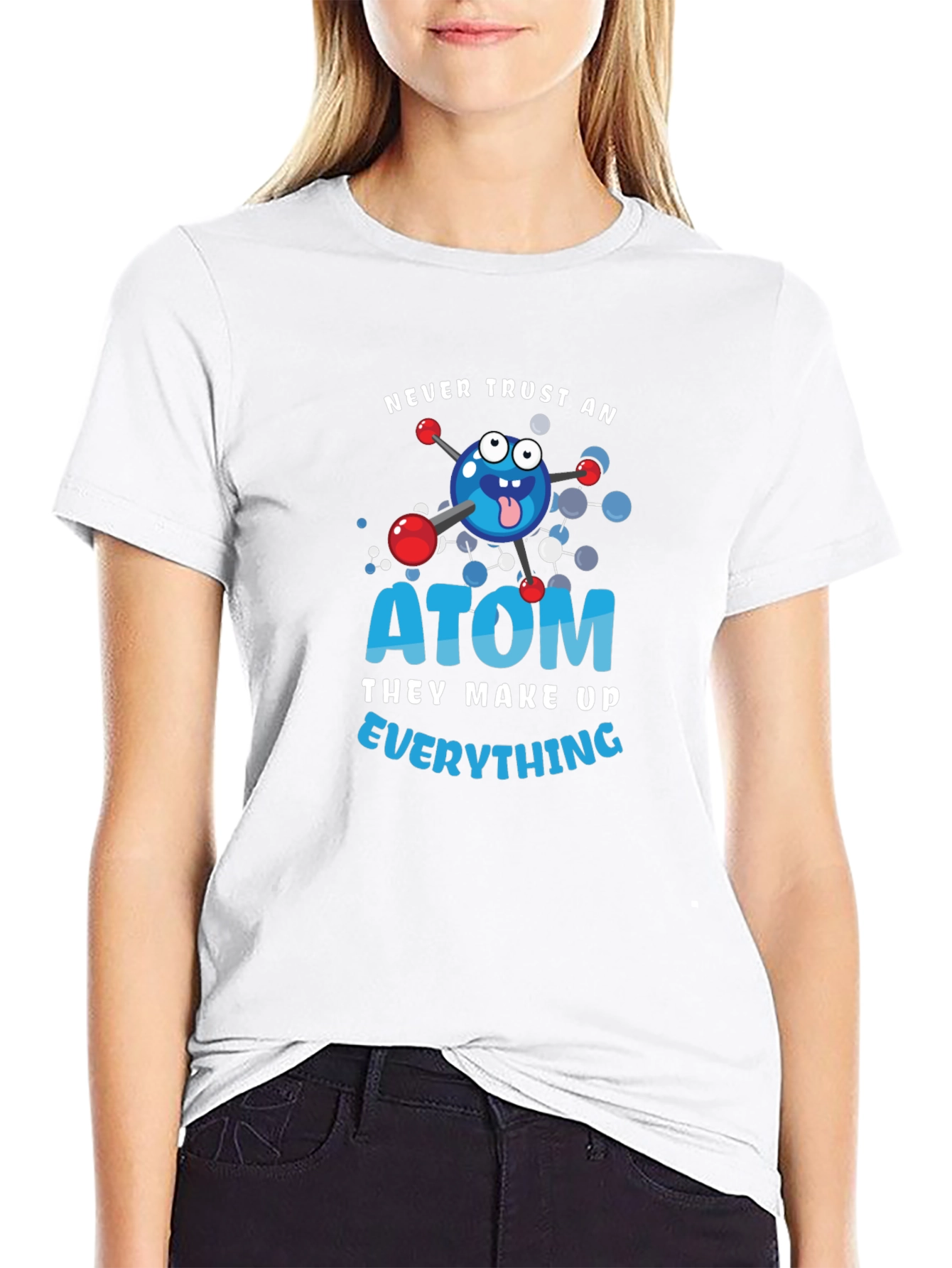 Black Never Trust an Atom Graphic T-Shirt view 9