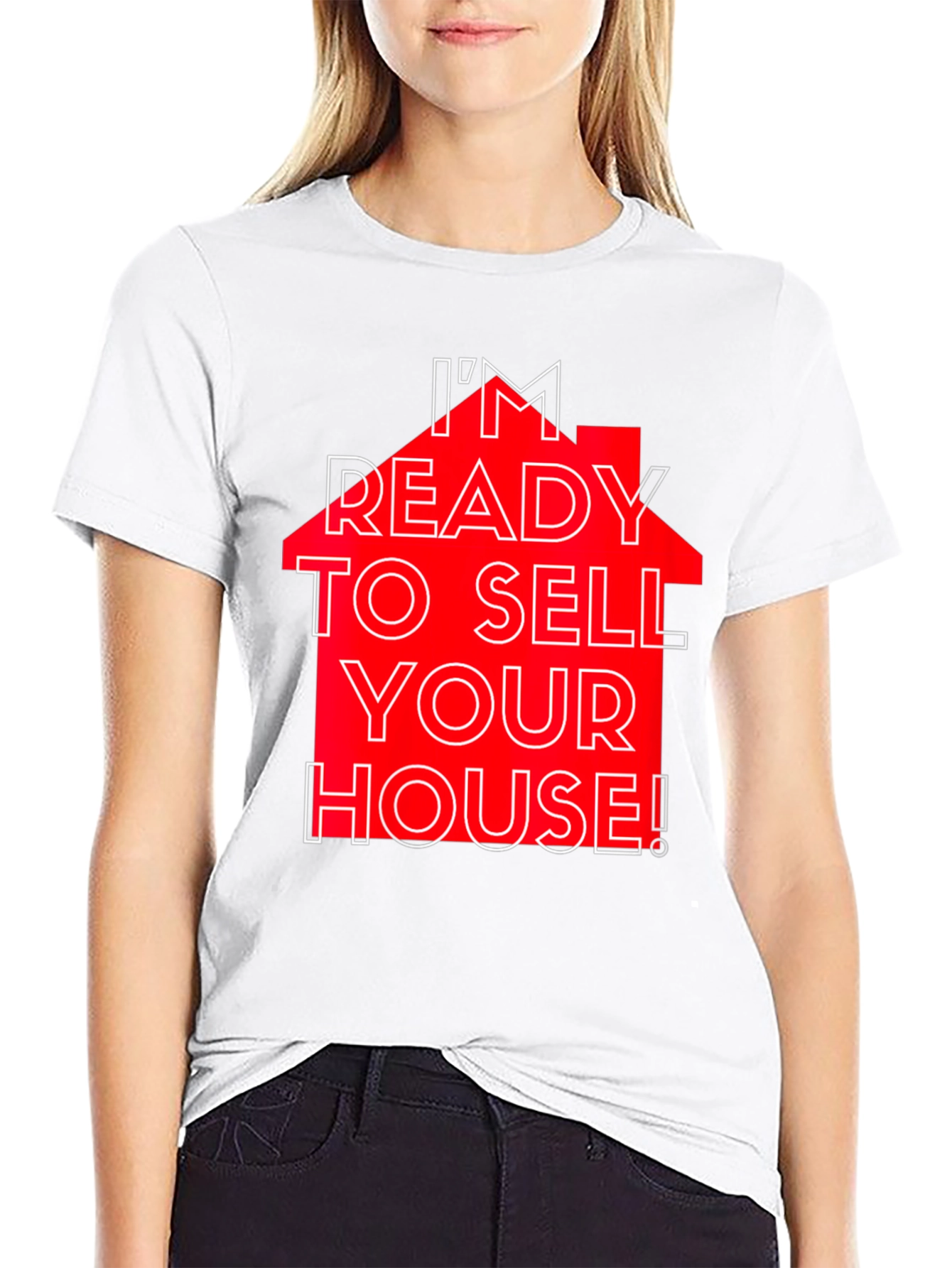 Black I'm Ready to Sell Your House! T-Shirt view 9