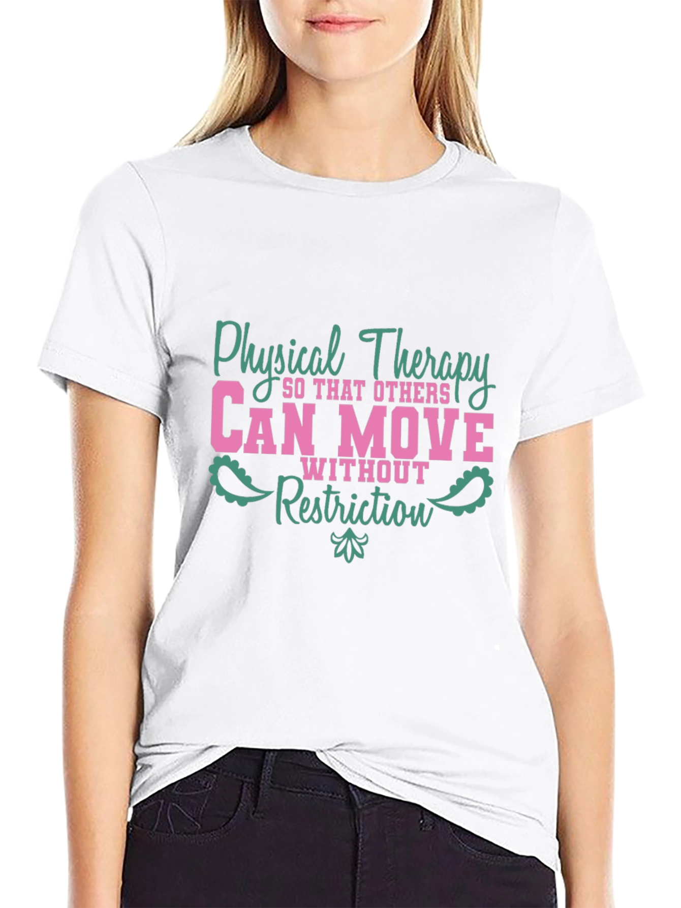 Black Physical Therapy Tee - "Can Move Without Restriction" view 9
