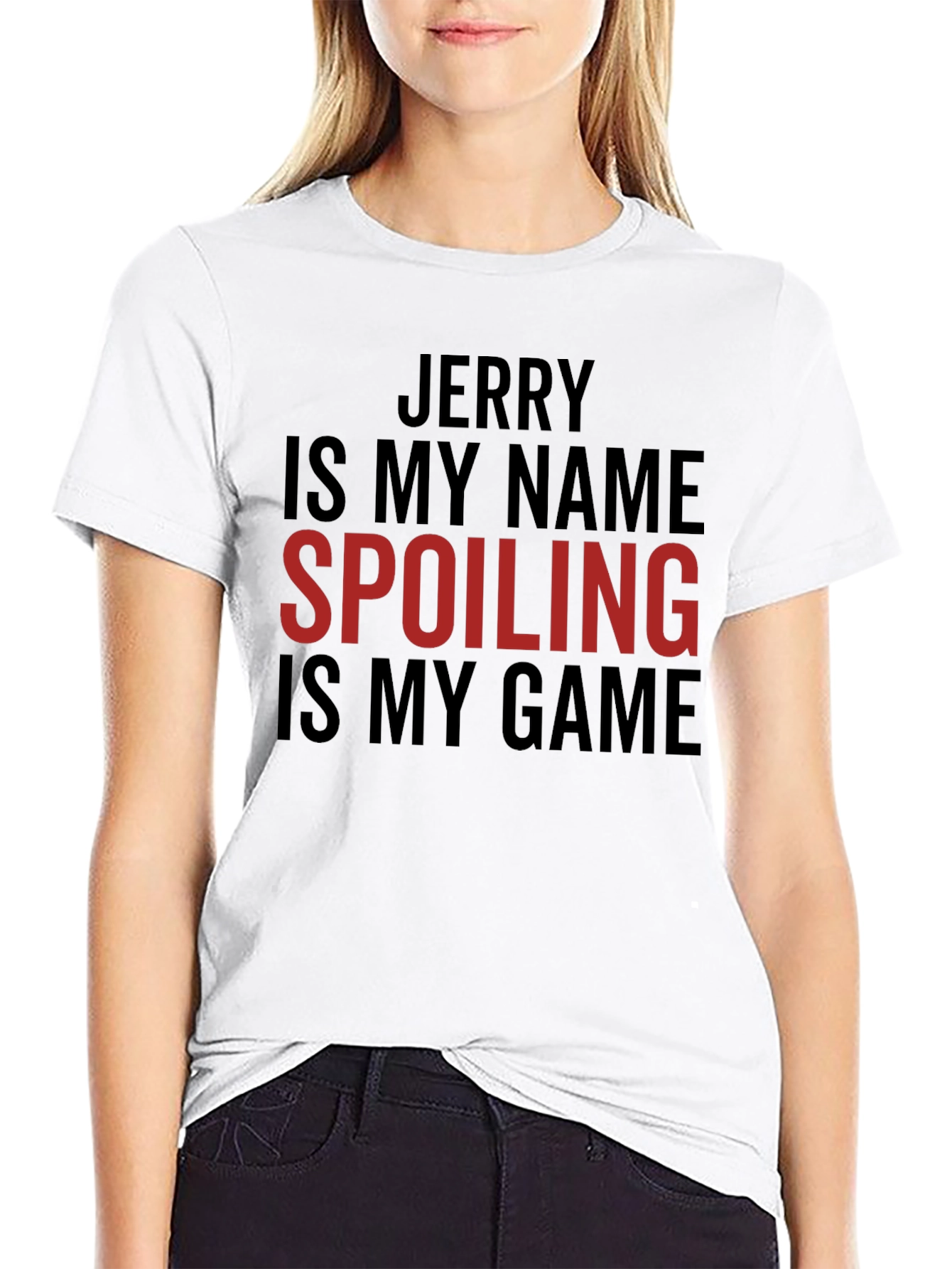 Black Jerry Spoiling is My Game Tee view 9