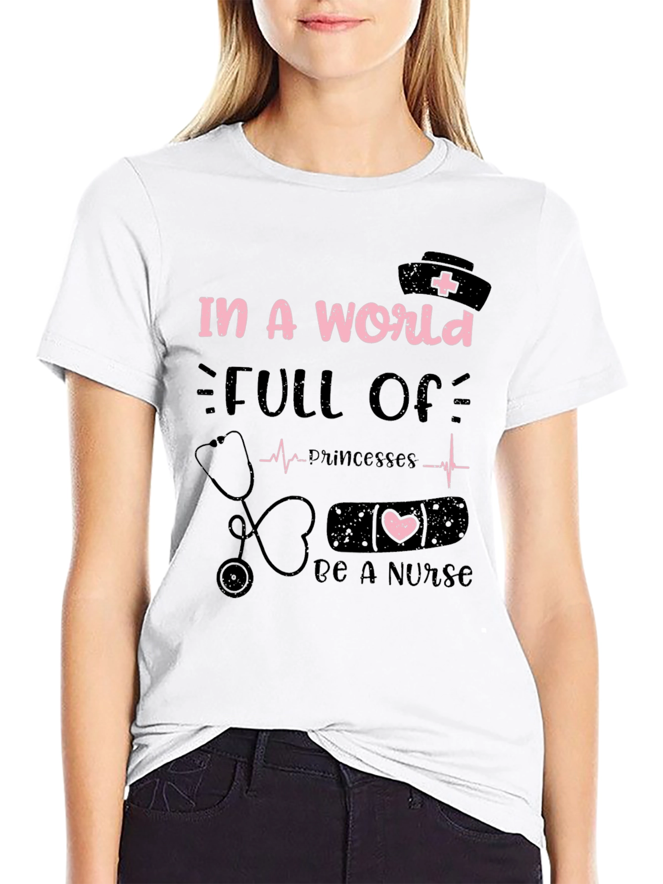 Black Nurse T-Shirt - In A World Full Of Princesses, Be A Nurse view 9