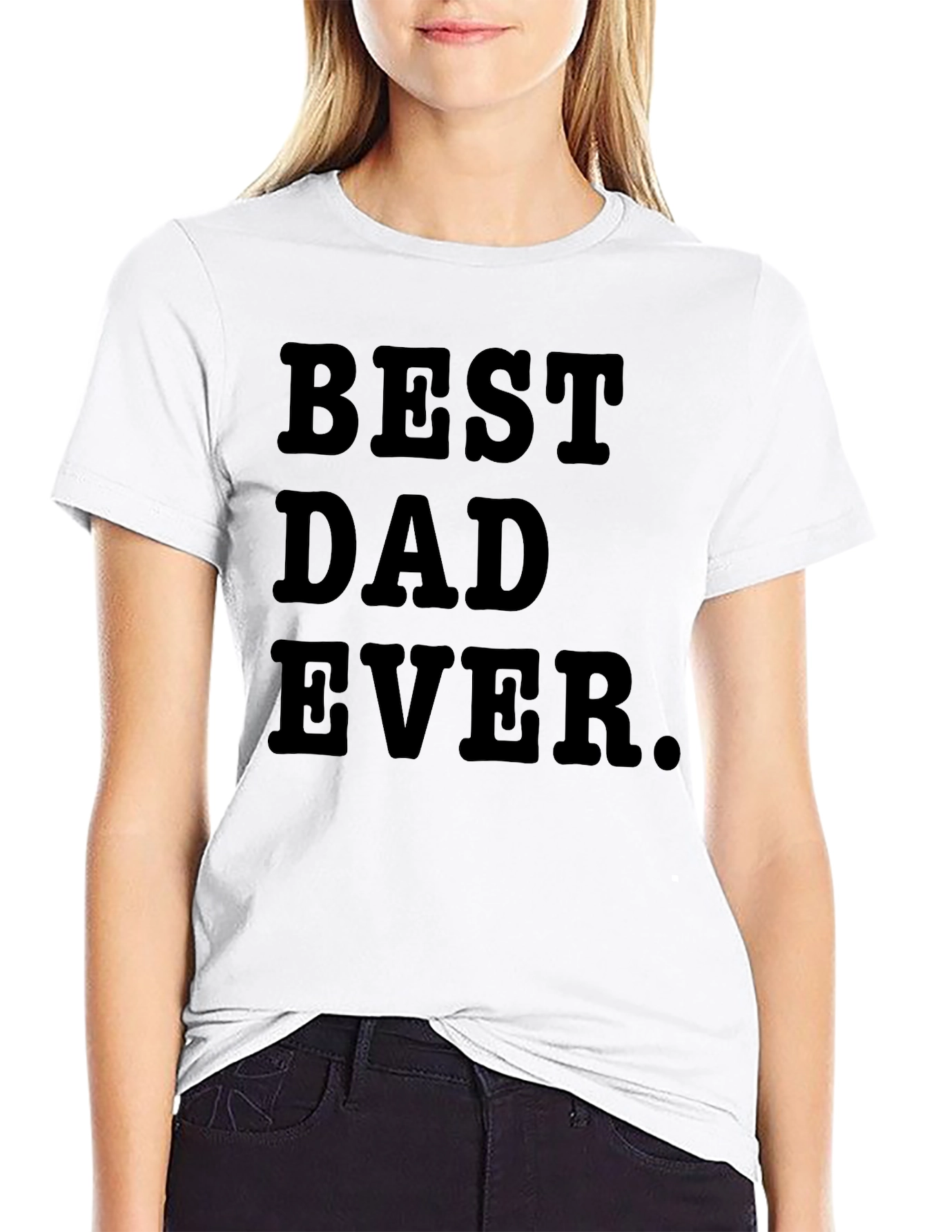 Black Best Dad Ever. Graphic T-Shirt view 9