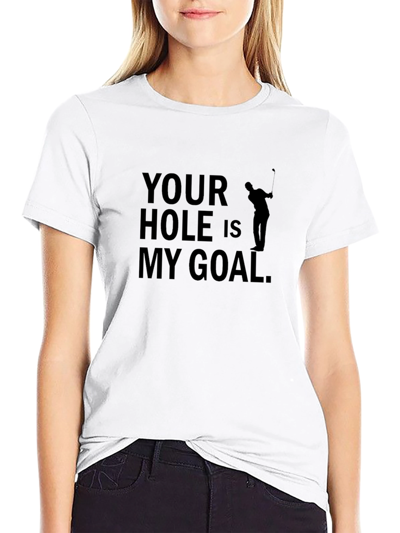 Black Your Hole Is My Goal T-Shirt - Golf Humor Tee view 9