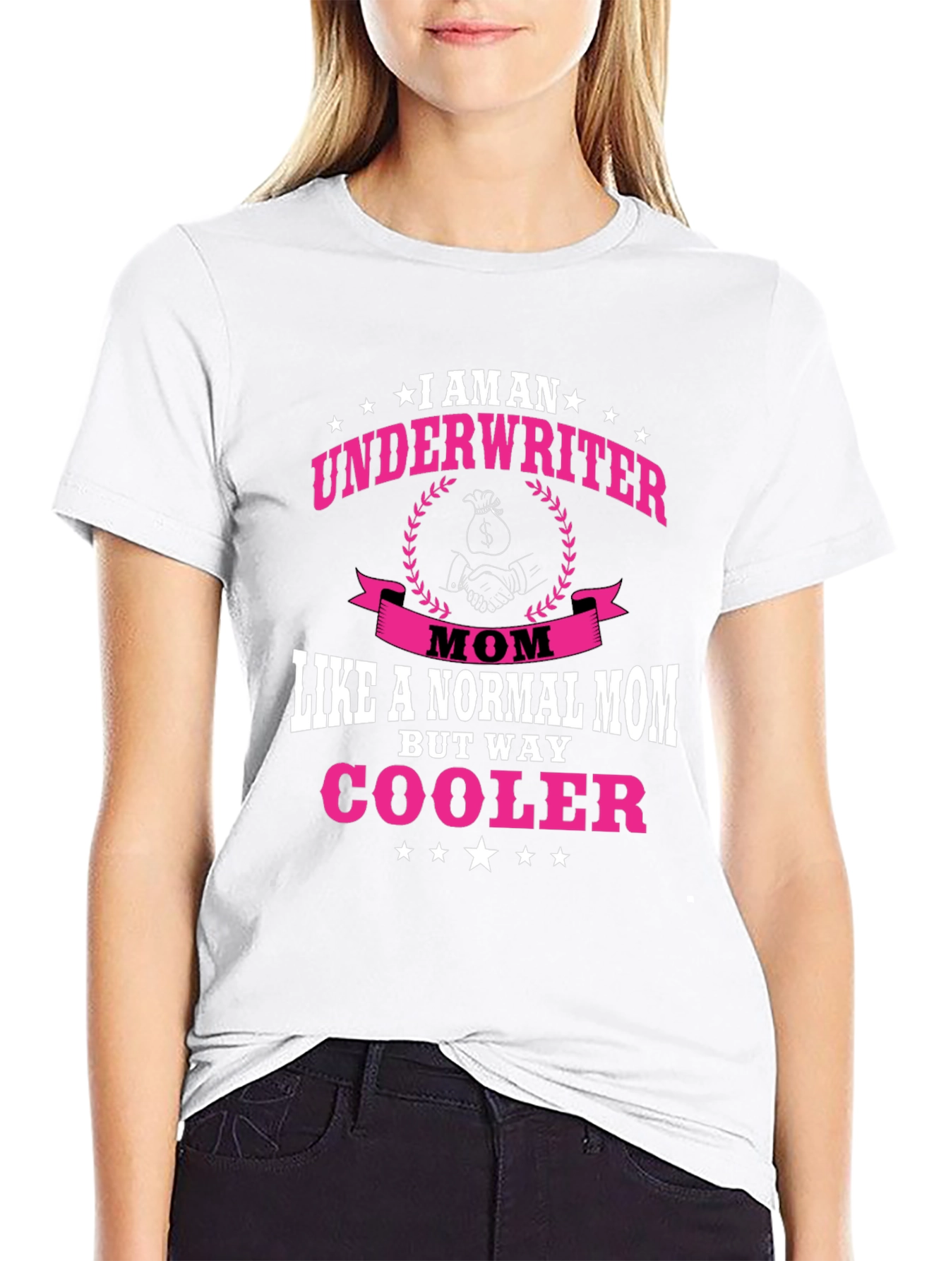 Black Underwriter Mom T-Shirt - Way Cooler Than Normal! view 9
