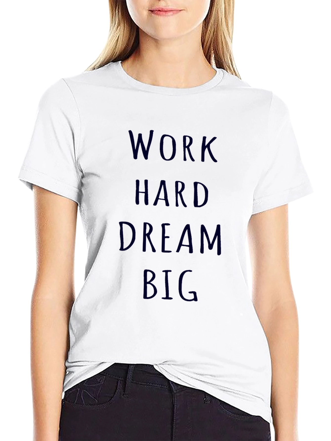 Black Work Hard Dream Big T-Shirt - Motivational Tee view 9