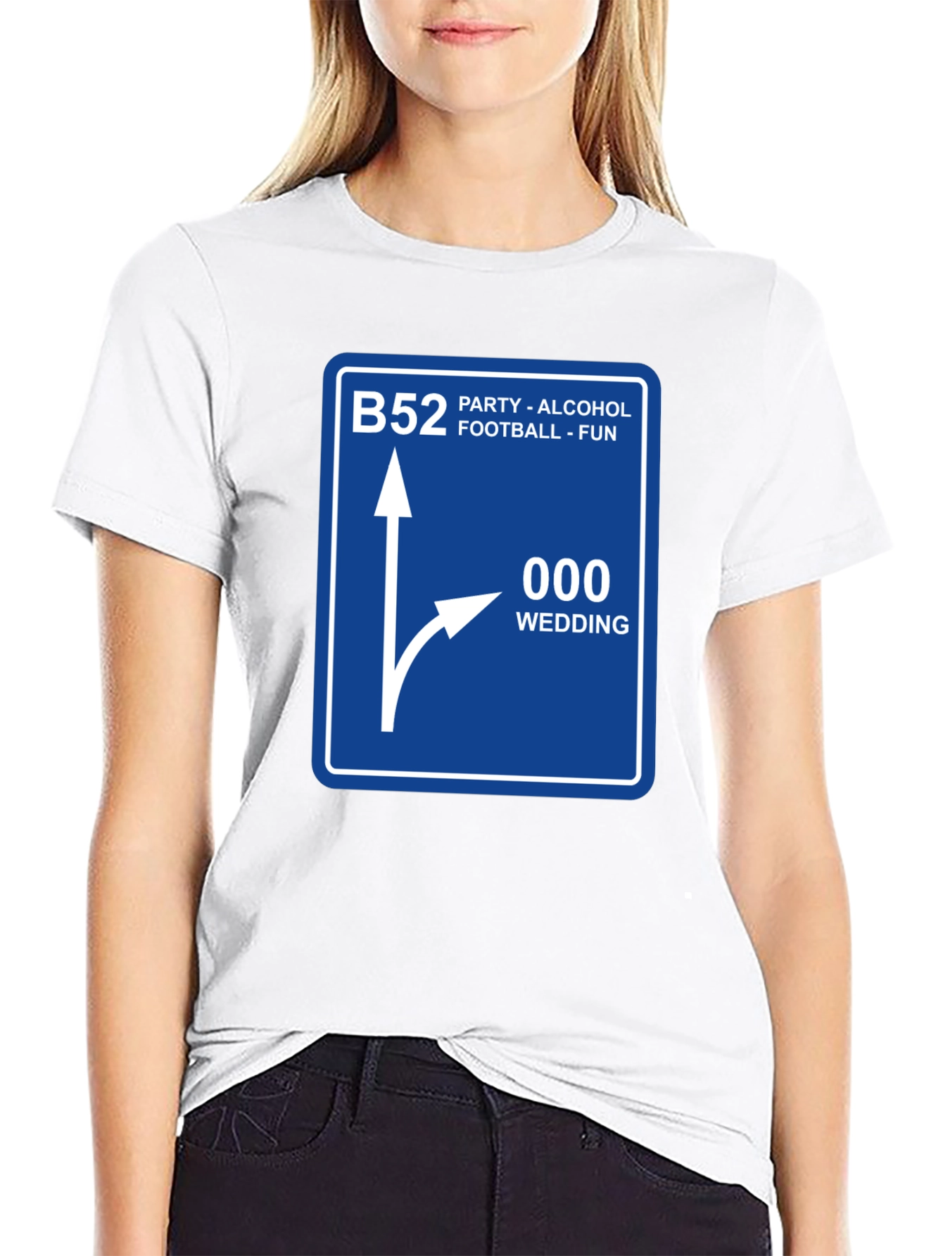 Black Funny Route Sign T-Shirt - B52 Party, 000 Wedding view 9