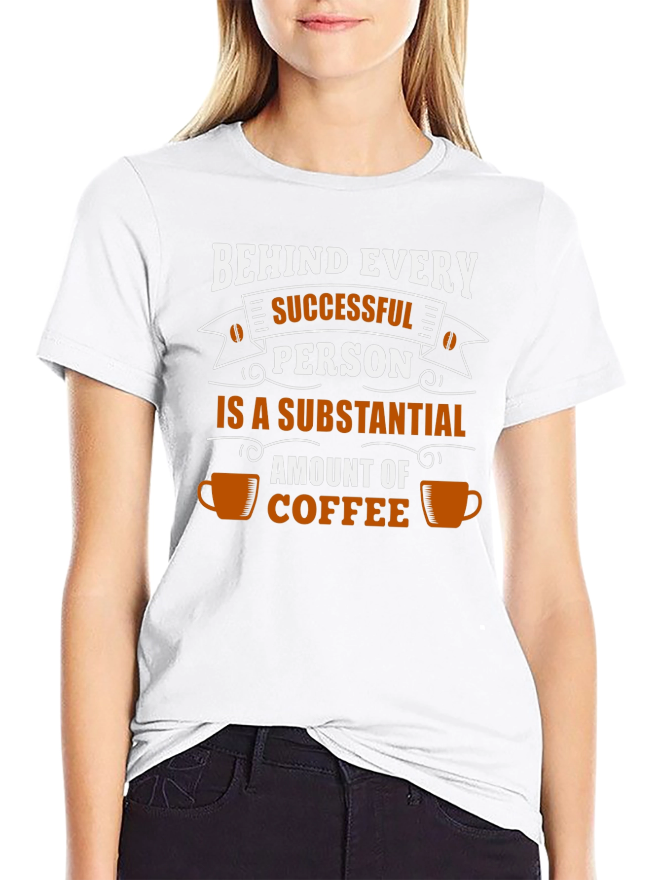 Black Coffee Lover T-Shirt: Behind Every Successful Person view 9