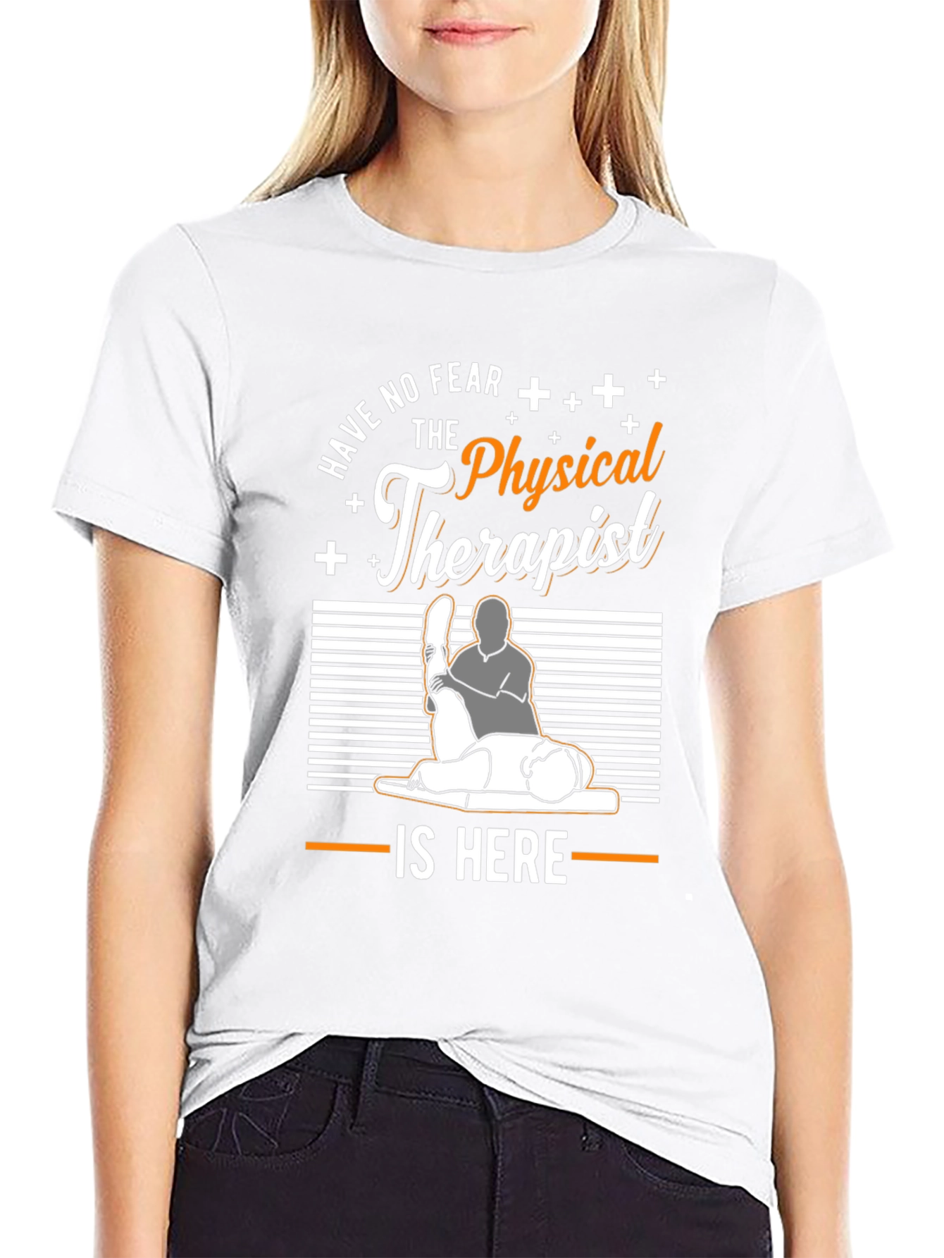 Black Physical Therapist T-Shirt - Have No Fear! view 9