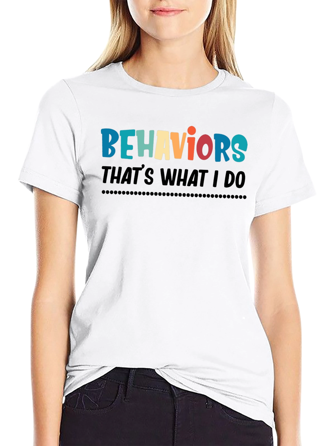 Black Behaviors That's What I Do T-Shirt view 9