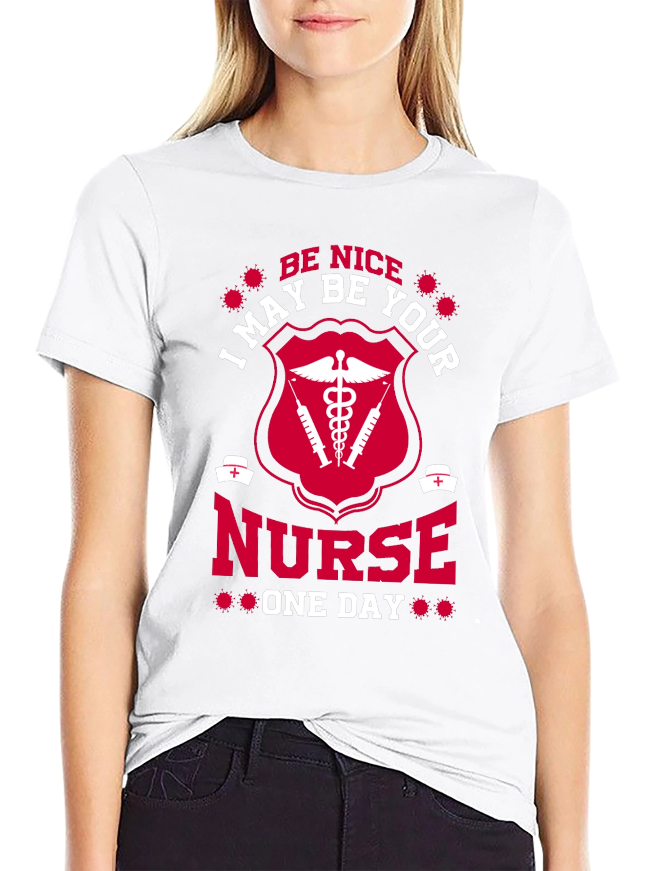 Black Funny Nurse T-Shirt - Be Nice I May Be Your Nurse One Day view 9