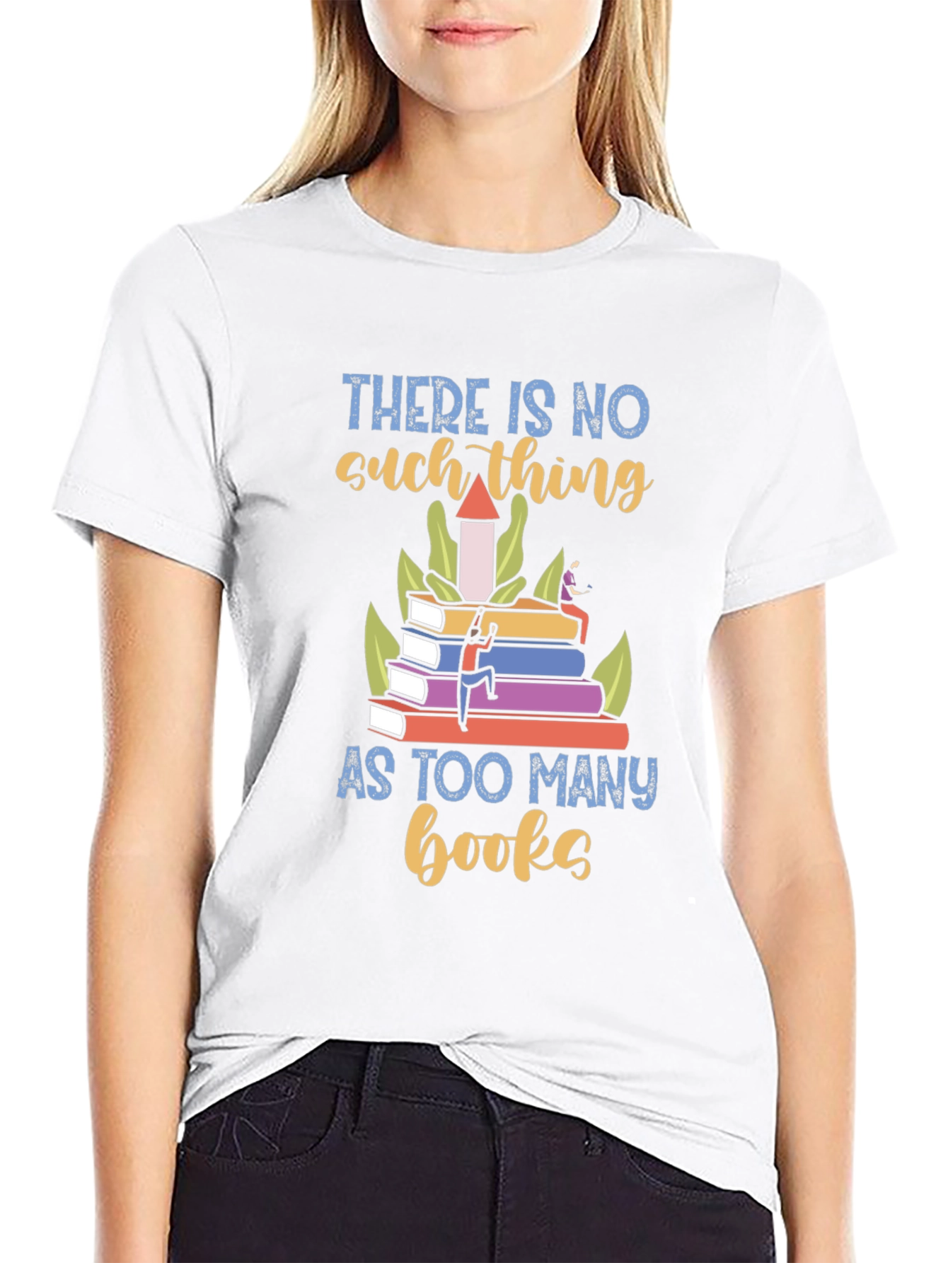 Black Book Lover T-Shirt - There is No Such Thing as Too Many Books view 9