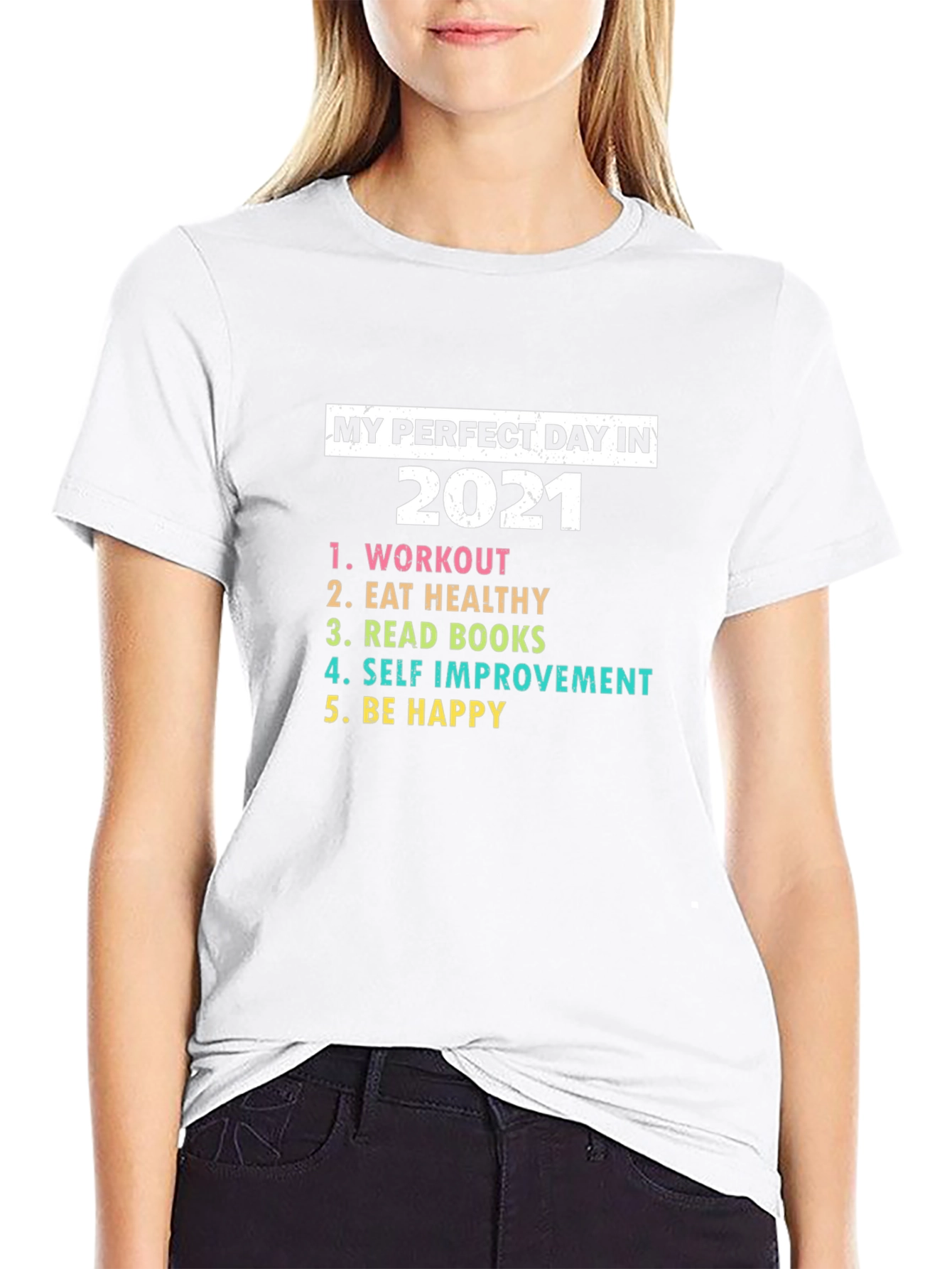 Black My Perfect Day 2021 T-Shirt - Workout, Eat Healthy, Read view 9