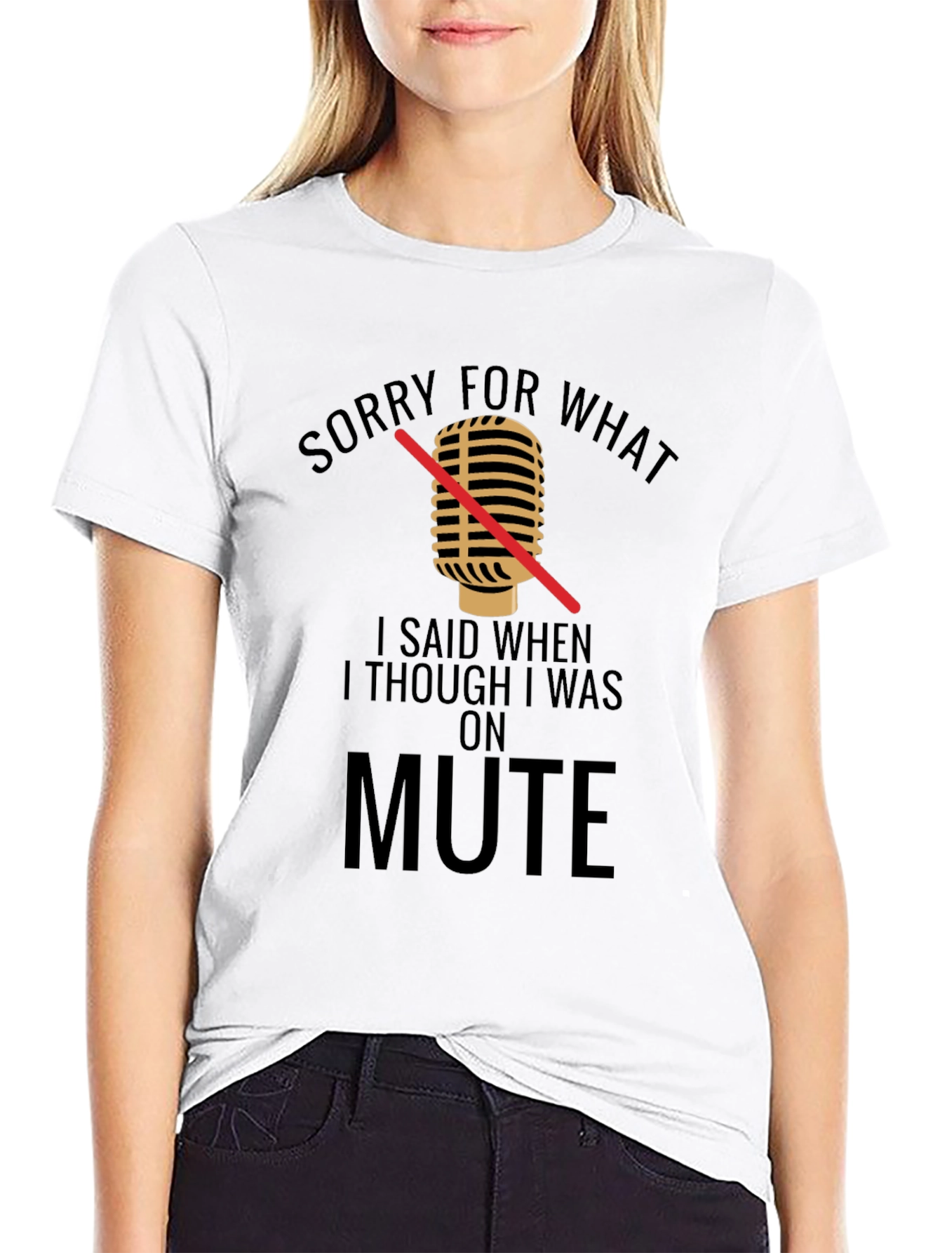 Black Sorry For What I Said On Mute T-Shirt view 9