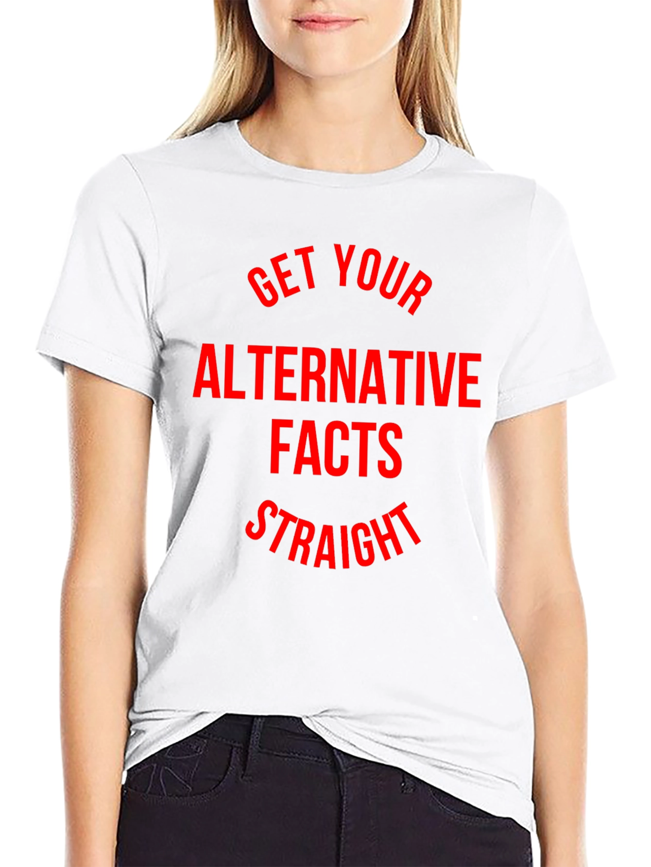 Black Alternative Facts T-Shirt - Get Your Facts Straight view 9