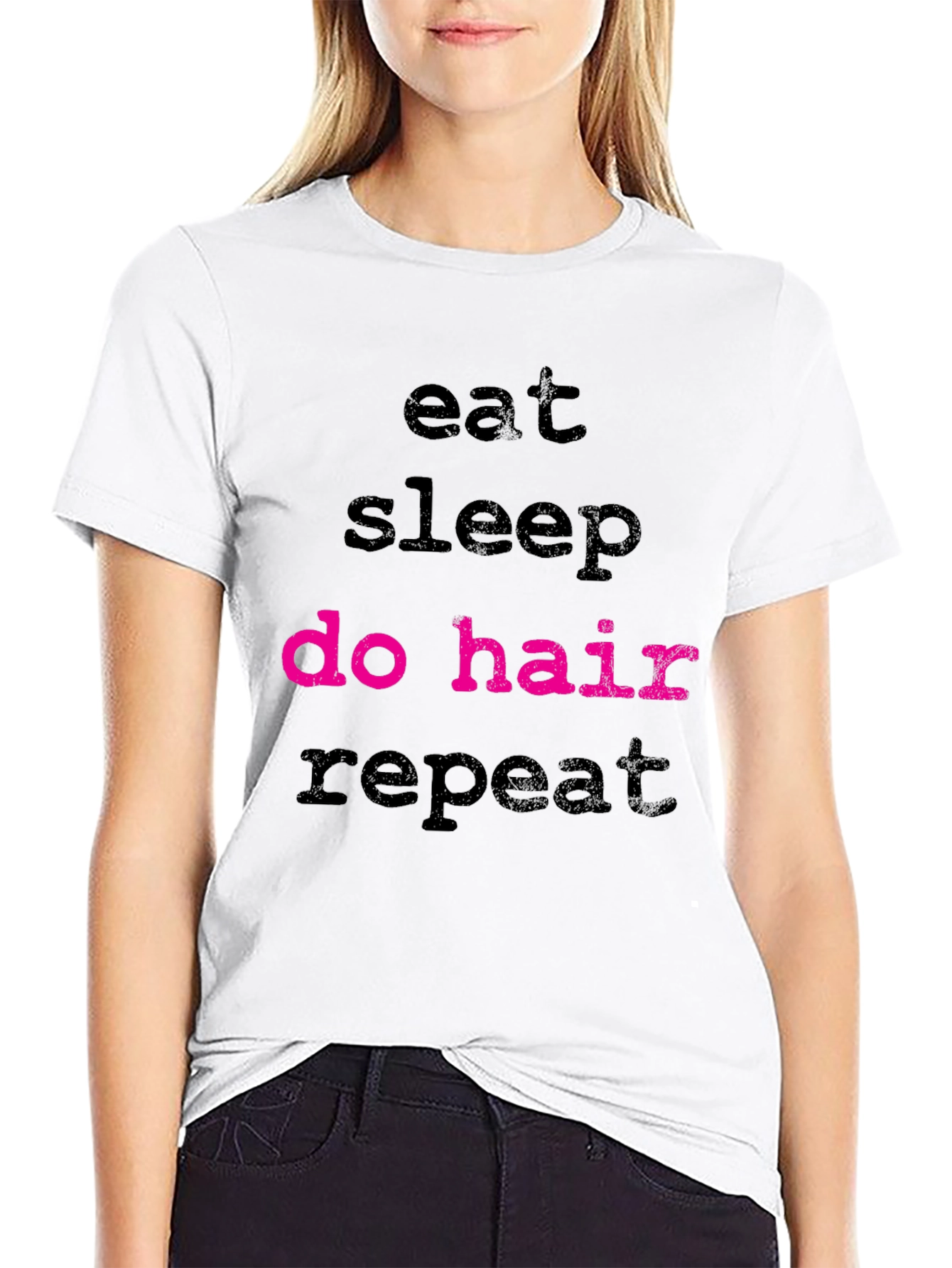 Black Eat Sleep Do Hair Repeat Black T-Shirt view 9