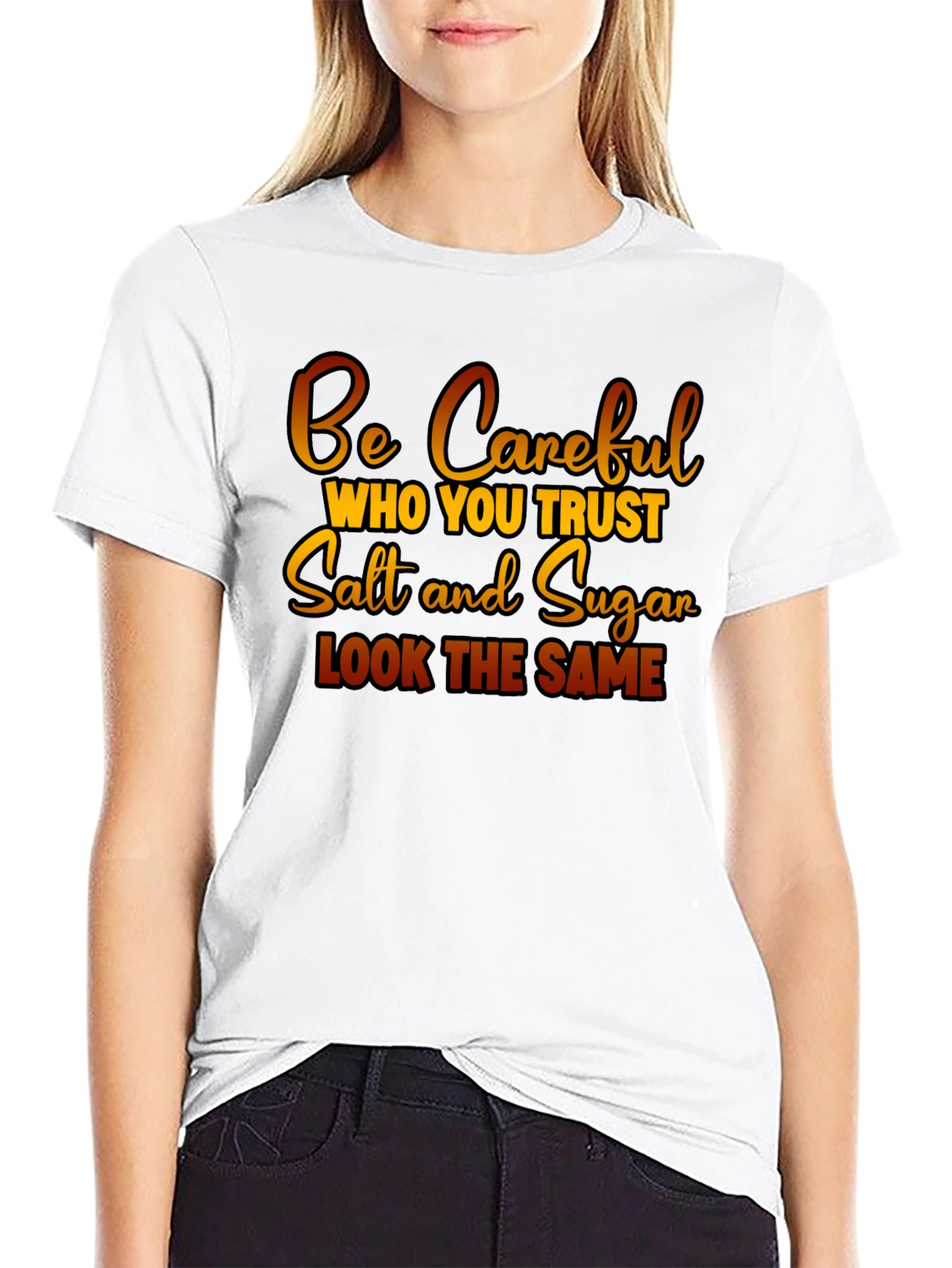 Black Be Careful Who You Trust Graphic T-Shirt view 9