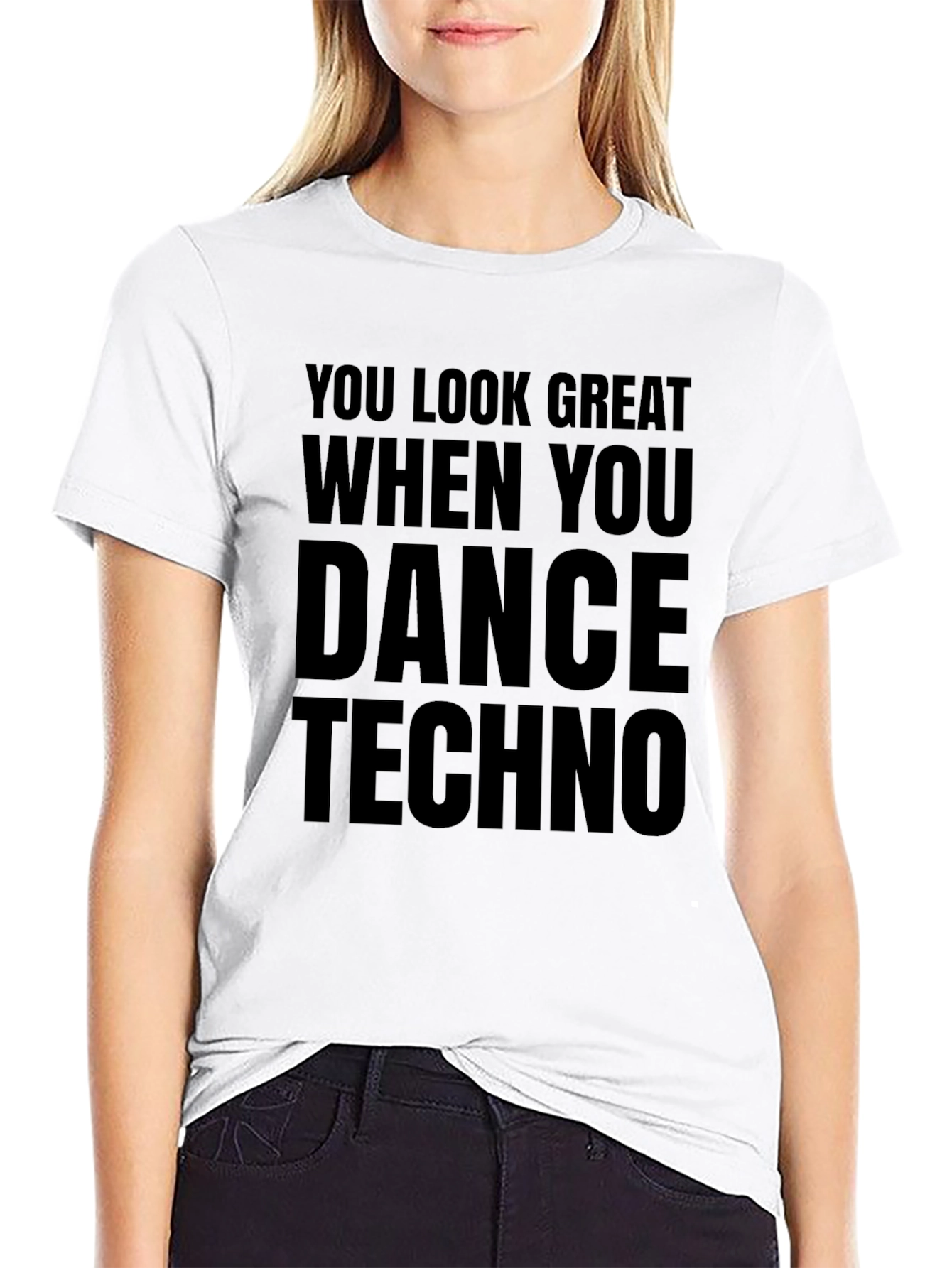 Black Dance Techno T-Shirt - You Look Great When You Dance view 9