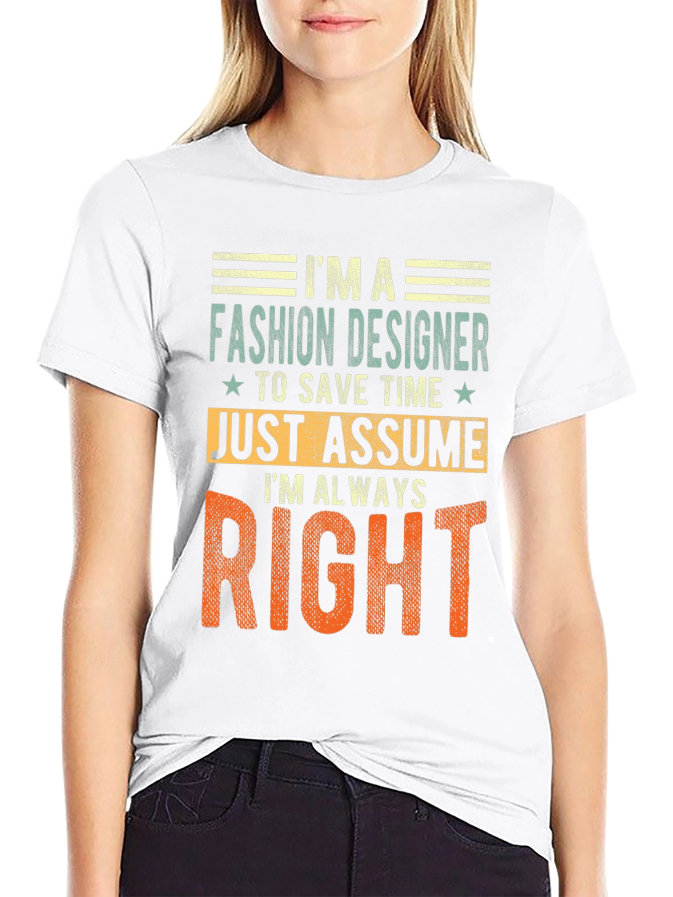 Black Fashion Designer Always Right T-Shirt, Funny Tee view 9