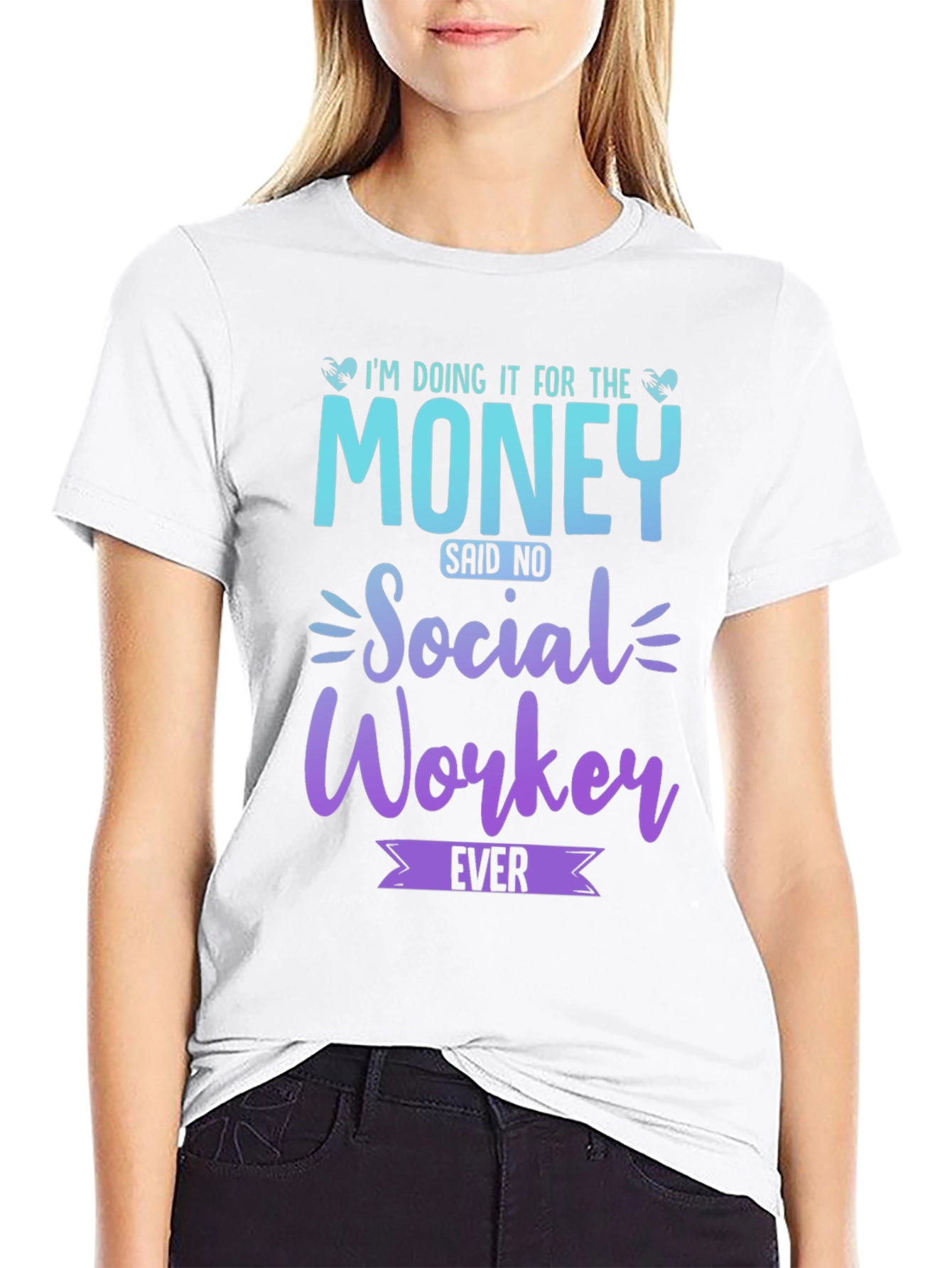Black Social Worker T-Shirt - I'm Doing it for the Money! view 9