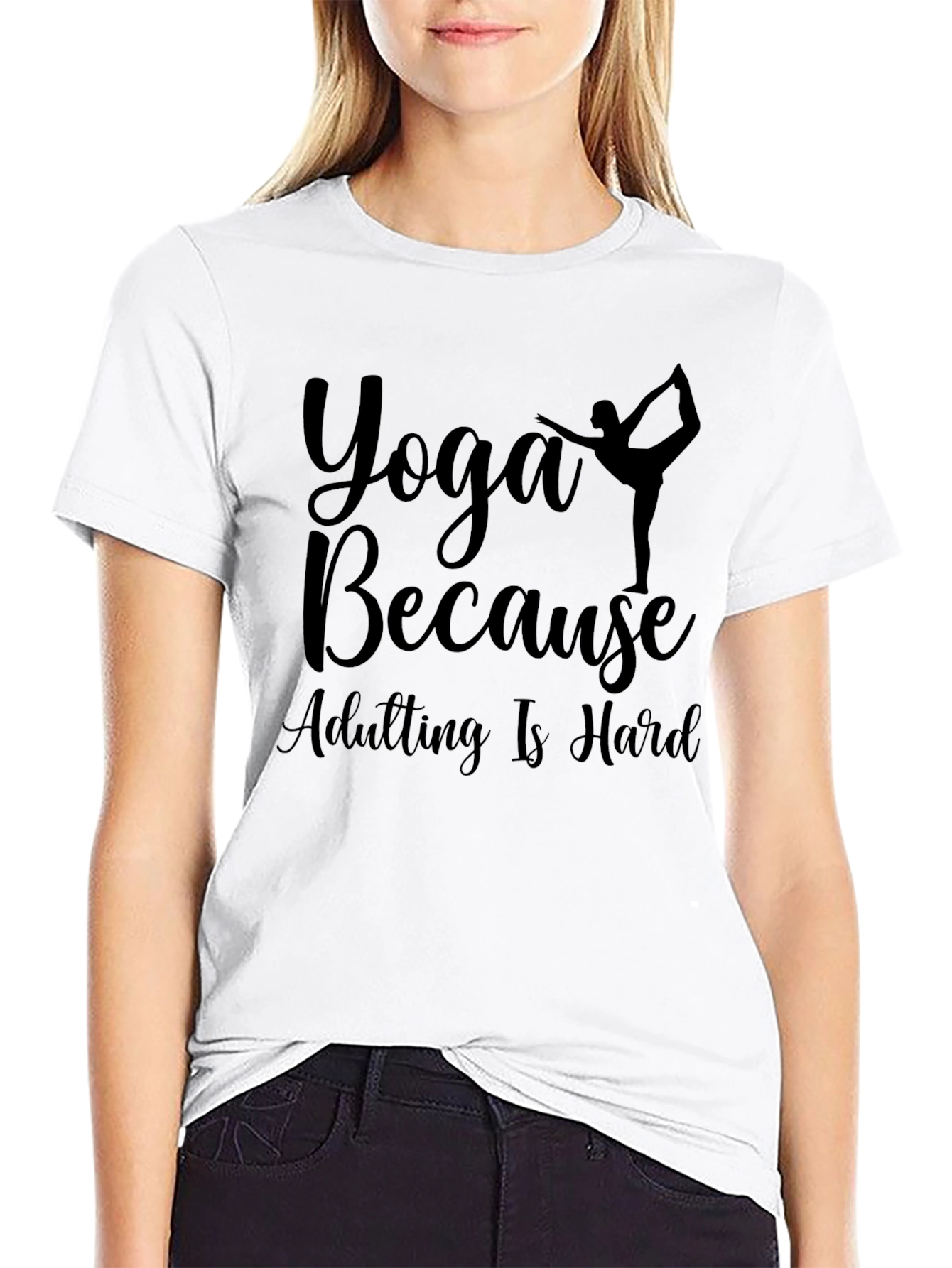 Yoga Because Adulting Is Hard T-Shirt - 9