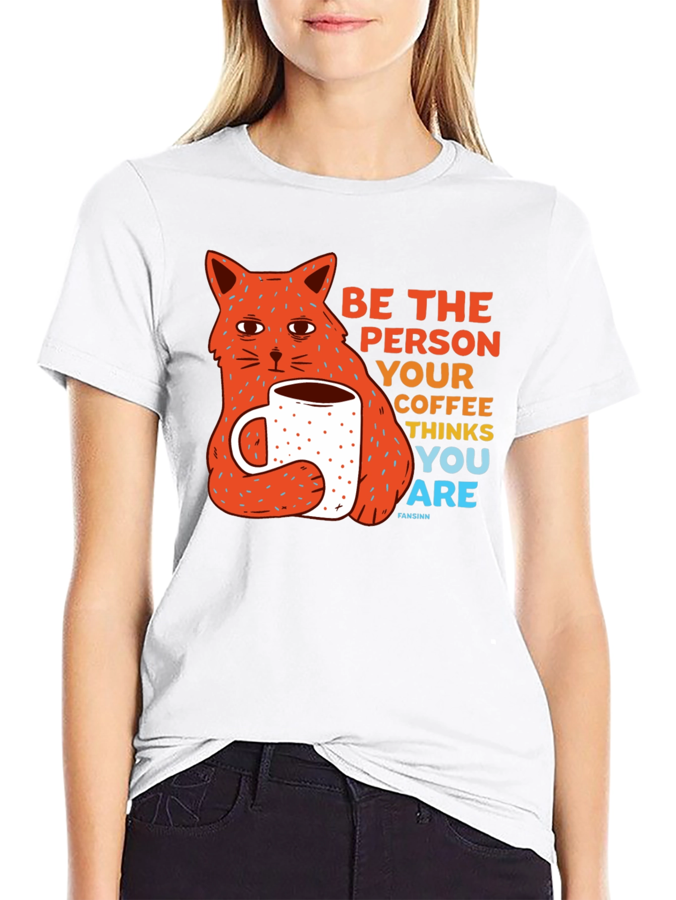 Black Be The Person Your Coffee Thinks You Are Cat T-Shirt view 9