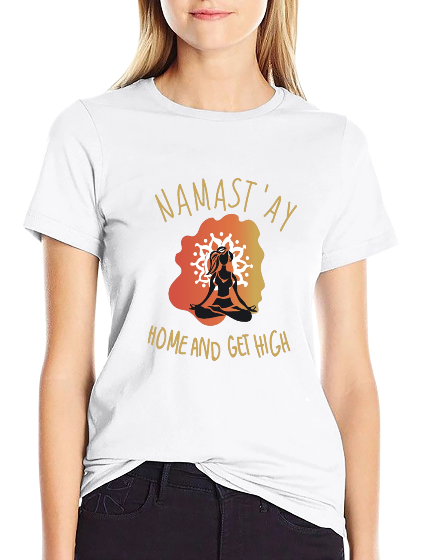 Black Namast'ay Home & Get High Black Graphic T-Shirt view 9