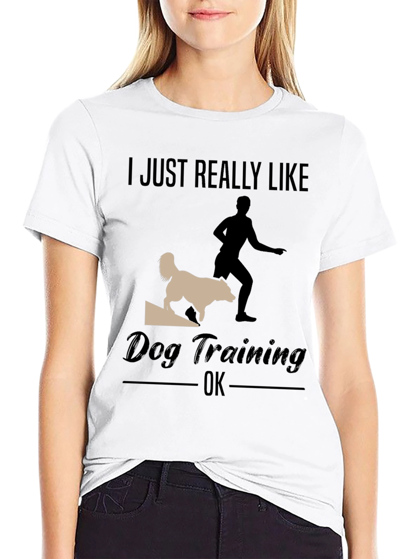 Black Dog Training T-Shirt - I Just Really Like Dog Training OK view 9
