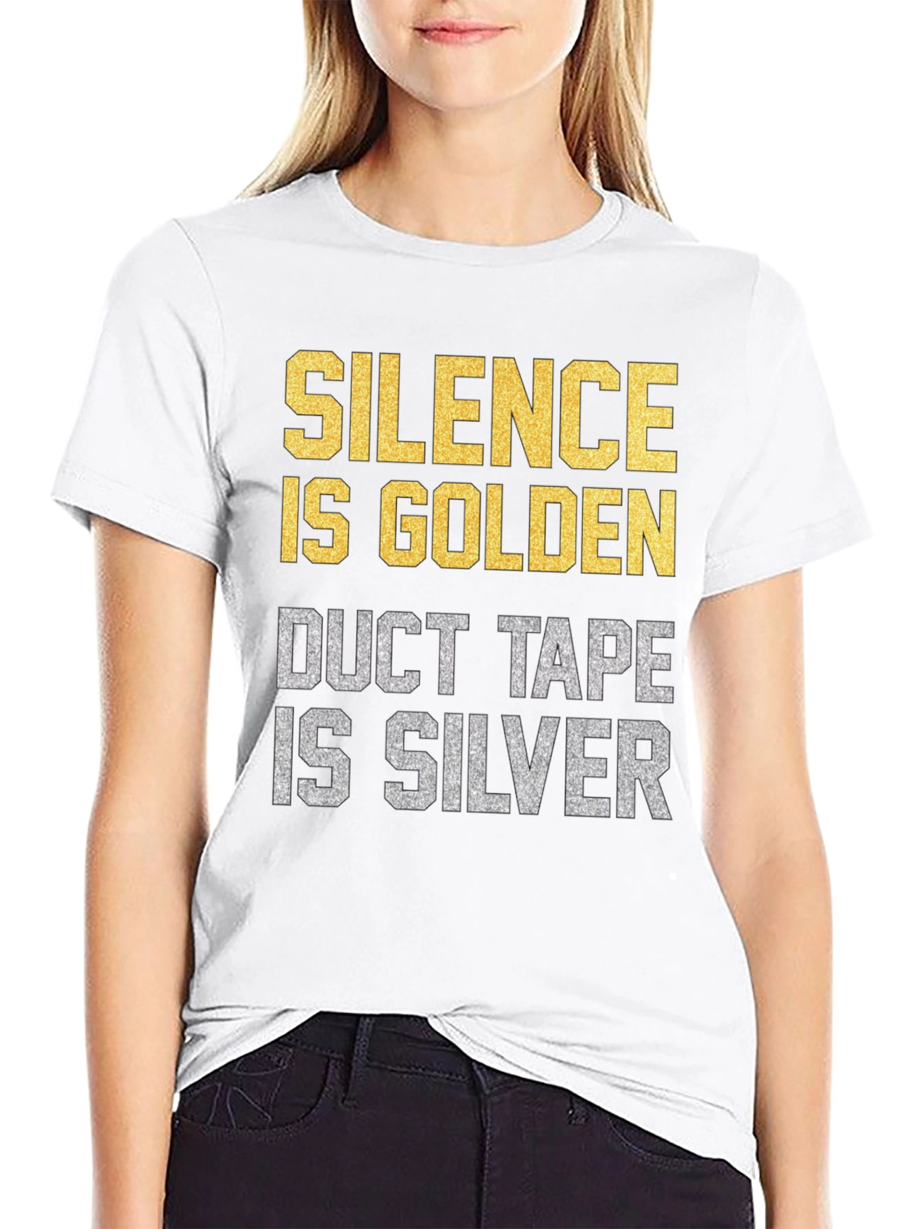 Black Silence is Golden Duct Tape is Silver Funny Graphic T-Shirt view 9