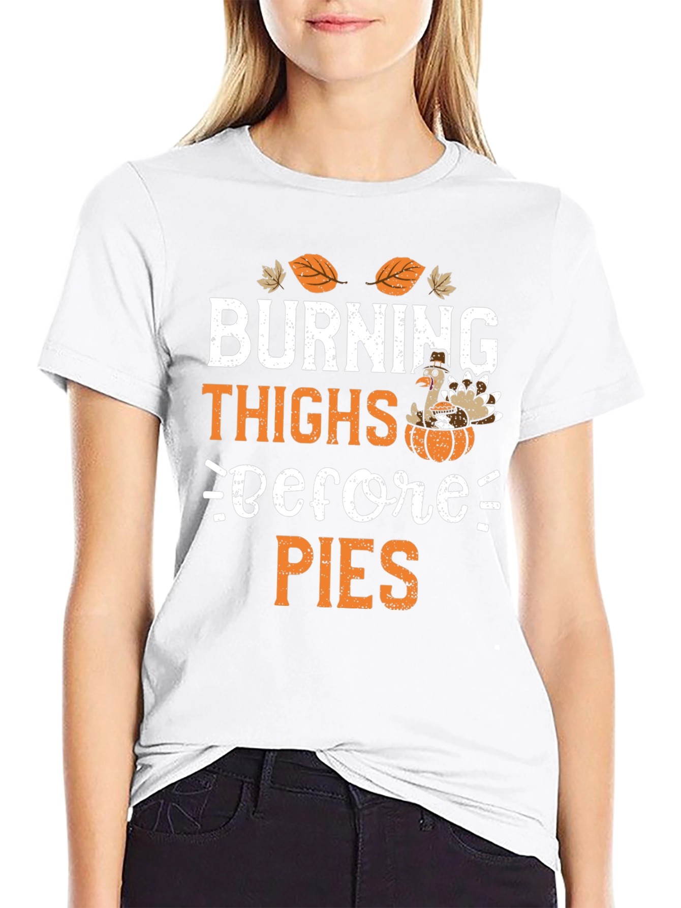 Black Burning Thighs Before Pies Thanksgiving T-Shirt view 9
